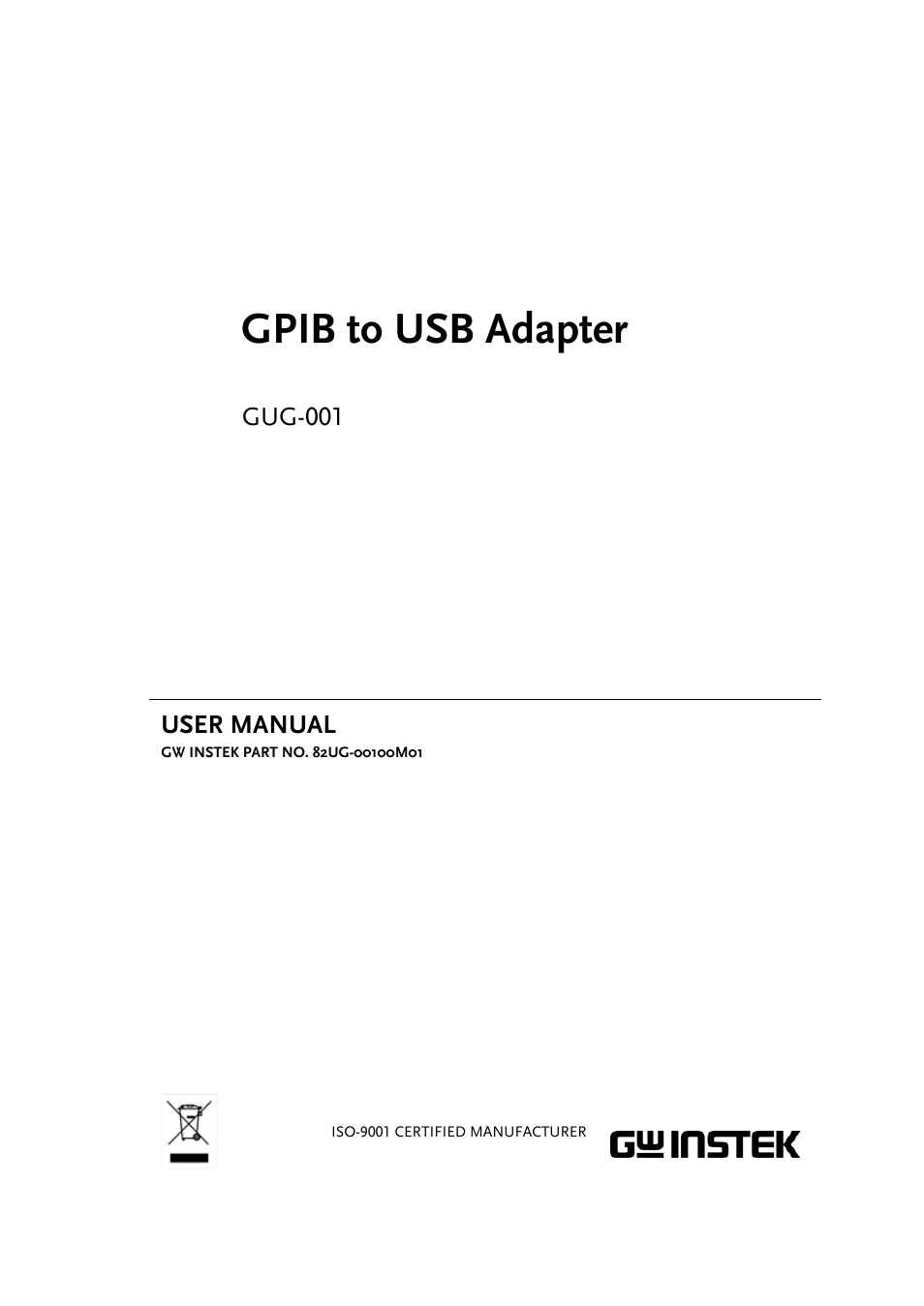 GW Instek GDS-3000 Series GUG-001, GPIB to USB adapter User Manual User Manual | 15 pages