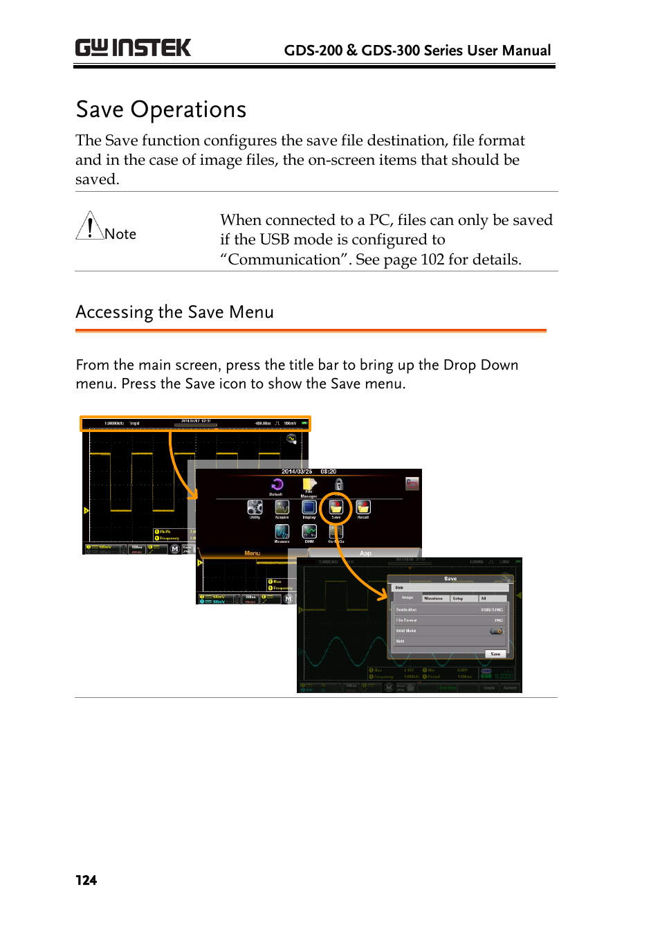Save operations, Accessing the save menu | GW Instek GDS-200 Series User Manual User Manual | Page 124 / 188