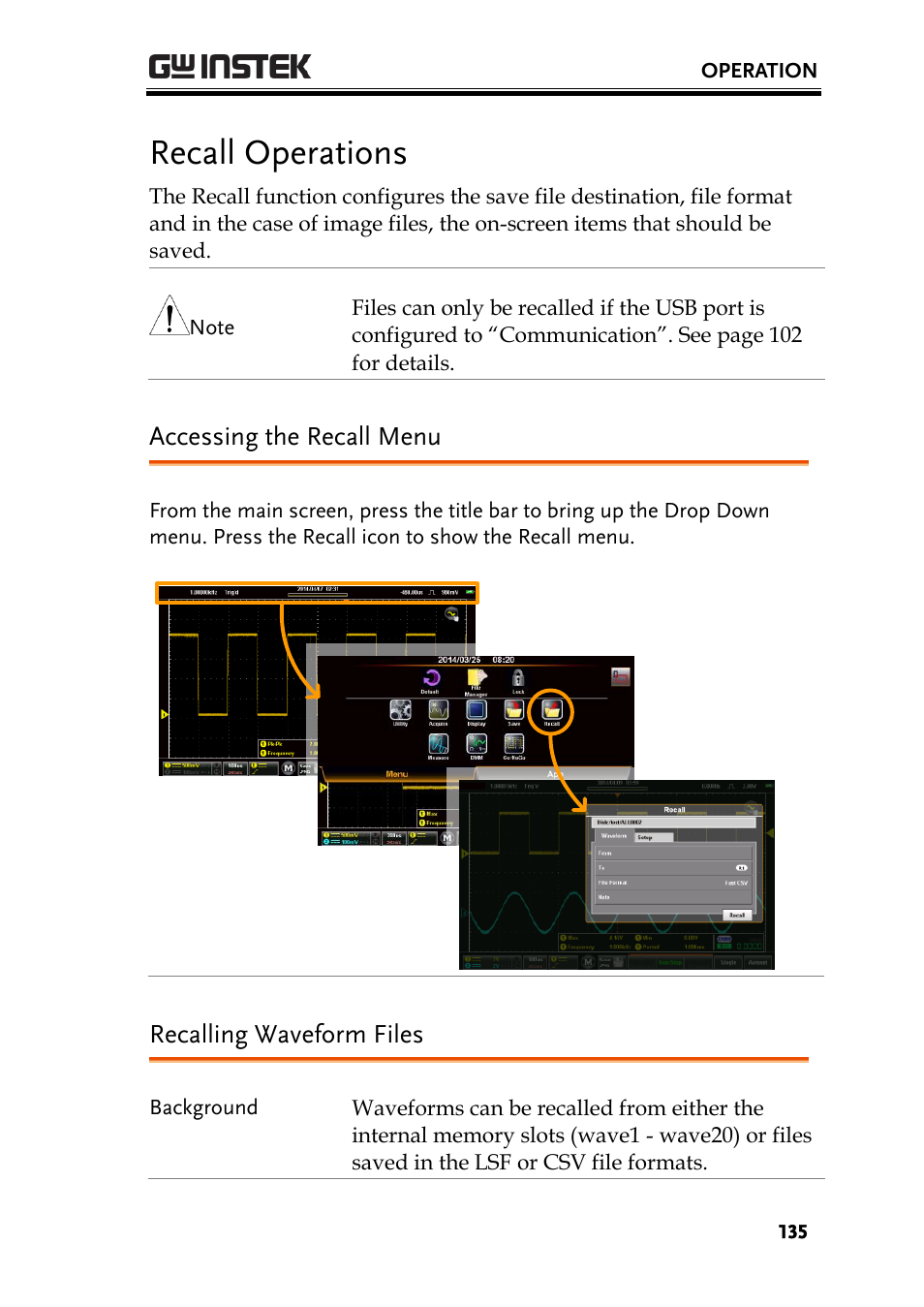 Recall operations, Accessing the recall menu, Recalling waveform files | GW Instek GDS-200 Series User Manual User Manual | Page 135 / 188