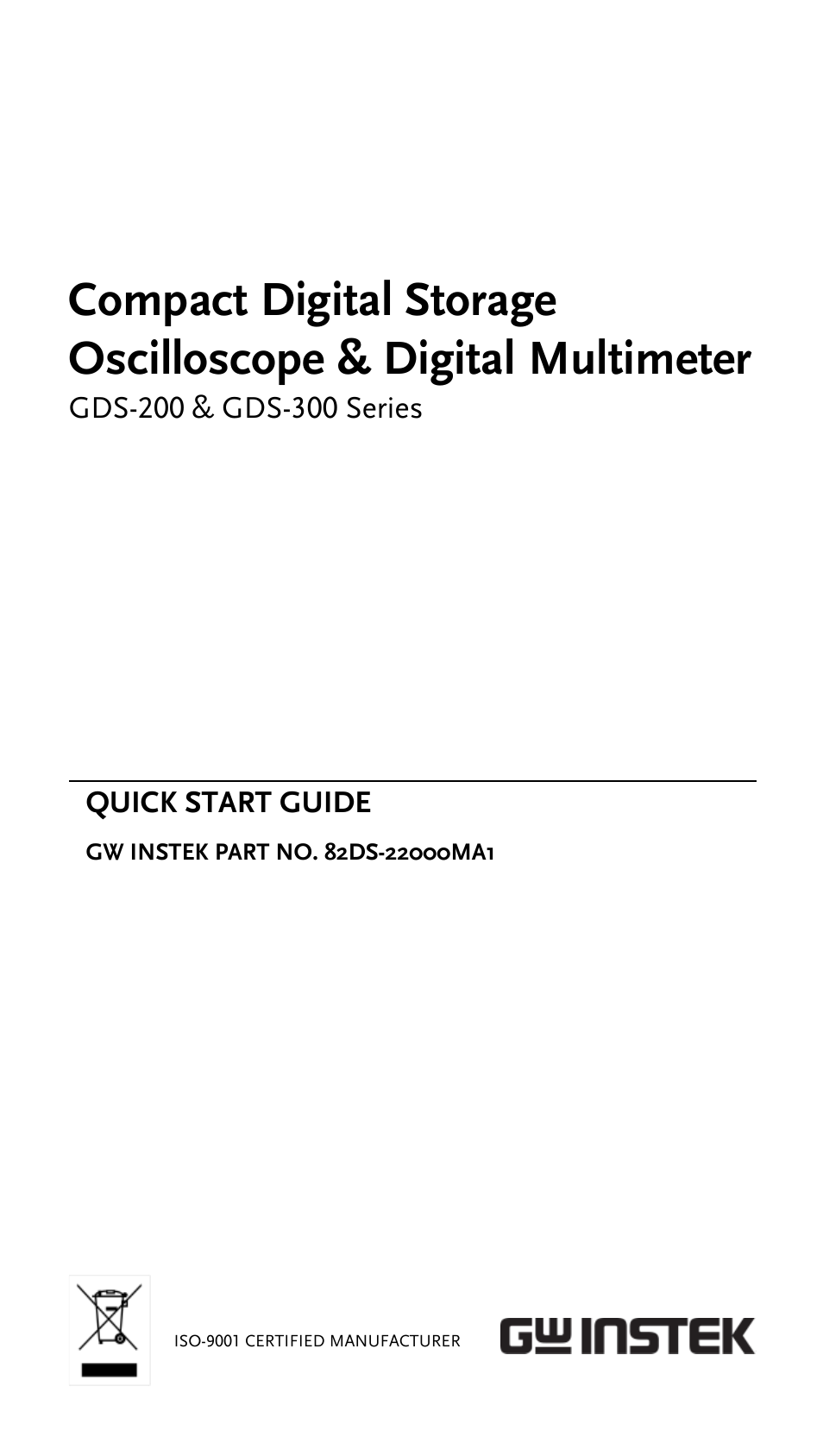 GW Instek GDS-200 Series Quick start guide User Manual | 21 pages