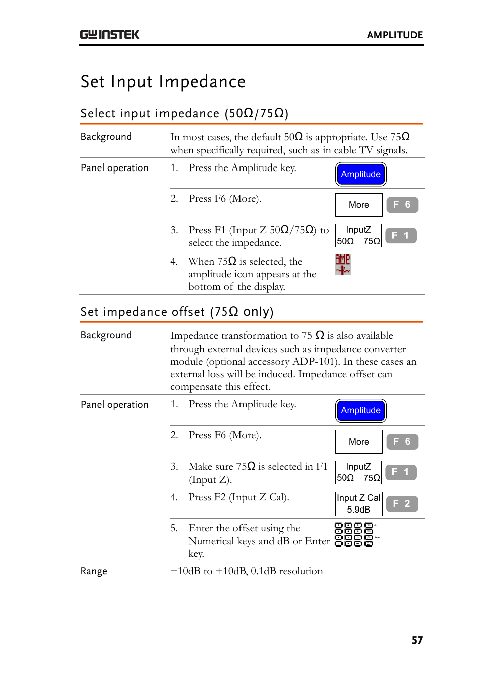 Set input impedance, Select input impedance (50ω/75ω), Set impedance offset (75ω only) | Press f6 (more), Make sure 75ω is selected in f1 (input z), Press f2 (input z cal) | GW Instek GSP-830 User Manual User Manual | Page 57 / 181