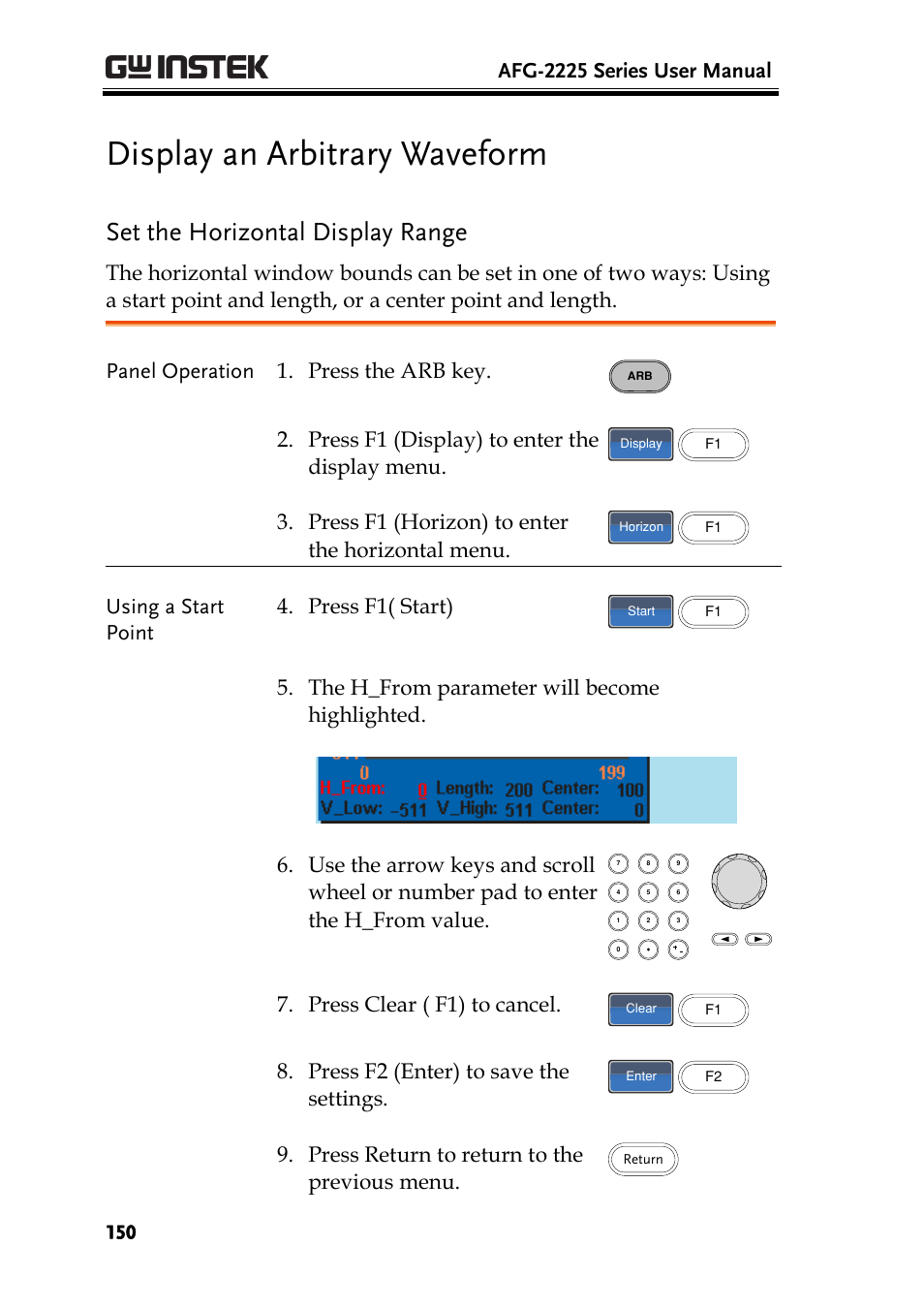 Display an arbitrary waveform, Set the horizontal display range, Afg-2225 series user manual | Panel operation 1. press the arb key, Press f1 (display) to enter the display menu, Press f1 (horizon) to enter the horizontal menu, Using a start point 4. press f1( start), Press clear ( f1) to cancel, Press f2 (enter) to save the settings, Press return to return to the previous menu | GW Instek AFG-2225 User Manual User Manual | Page 150 / 301