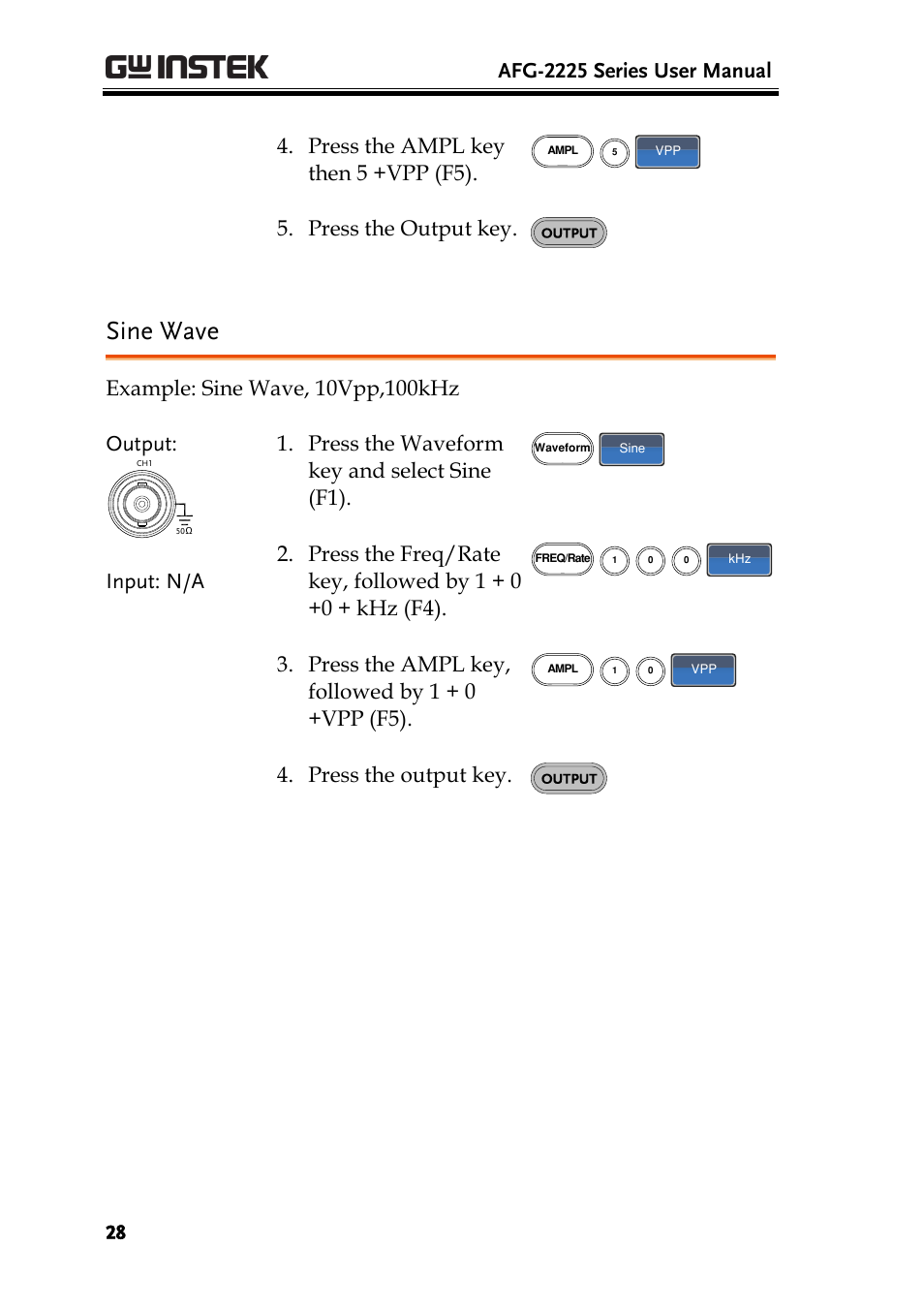 Sine wave, Afg-2225 series user manual, Press the ampl key then 5 +vpp (f5) | Press the output key, Press the ampl key, followed by 1 + 0 +vpp (f5) | GW Instek AFG-2225 User Manual User Manual | Page 28 / 301