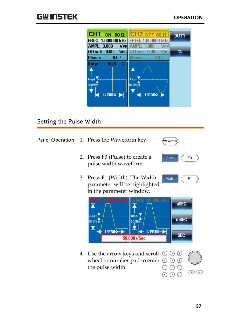 Setting the pulse width, Operation, Panel operation 1. press the waveform key | Press f3 (pulse) to create a pulse width waveform | GW Instek AFG-2225 User Manual User Manual | Page 57 / 301