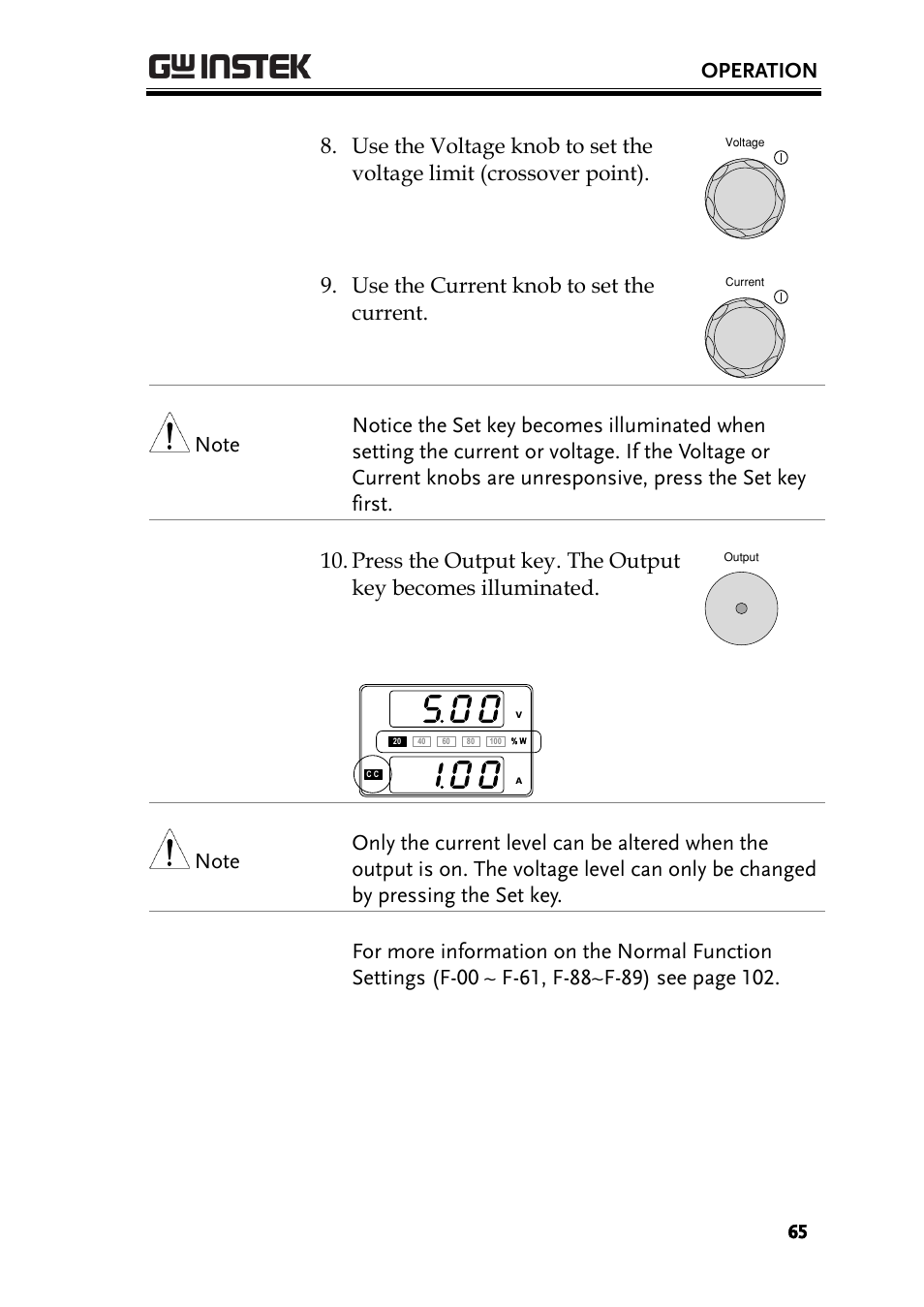 Operation, Use the current knob to set the current | GW Instek PSW-Series User Manual User Manual | Page 65 / 184