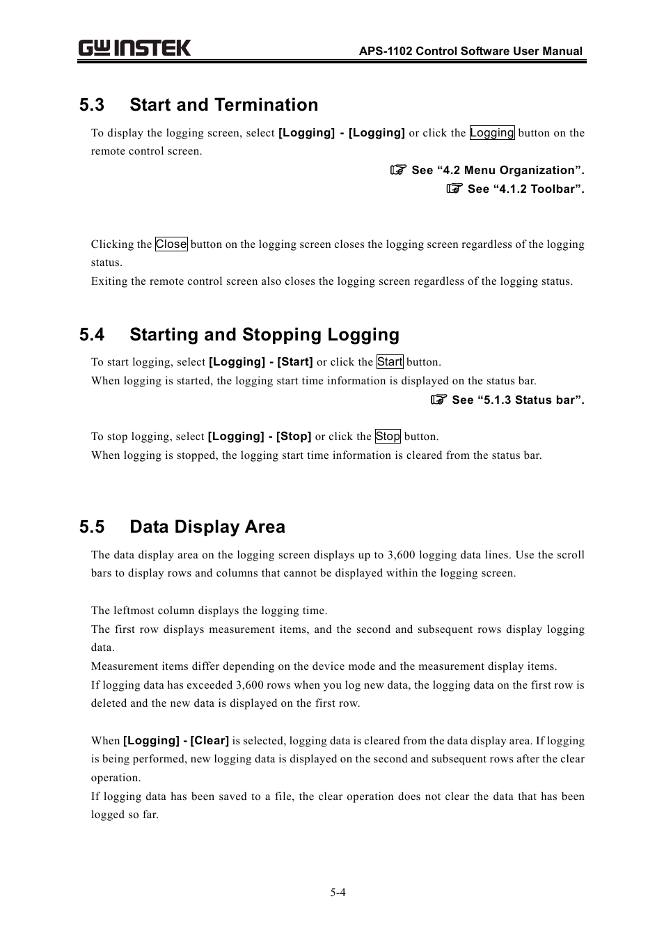 3 start and termination, 4 starting and stopping logging, 5 data display area | GW Instek APS-1102 Control Software User Manual User Manual | Page 40 / 134