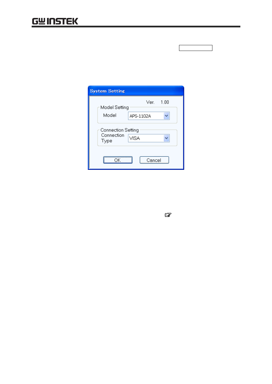 System setting, Connection type, Error message | Figure 3-8 system setting dialog, System, 6 system setting, 7 error message | GW Instek APS-1102 Control Software User Manual User Manual | Page 26 / 96