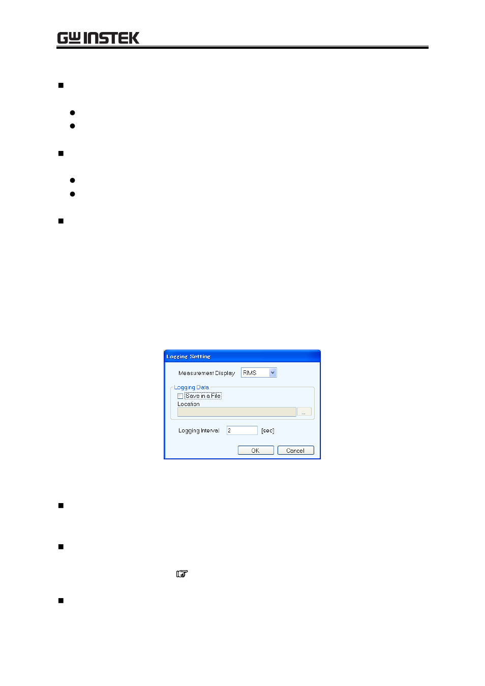 Start, stop, and clear, Logging conditions, Figure 6-4 logging setting dialog | GW Instek APS-1102 Control Software User Manual User Manual | Page 52 / 96