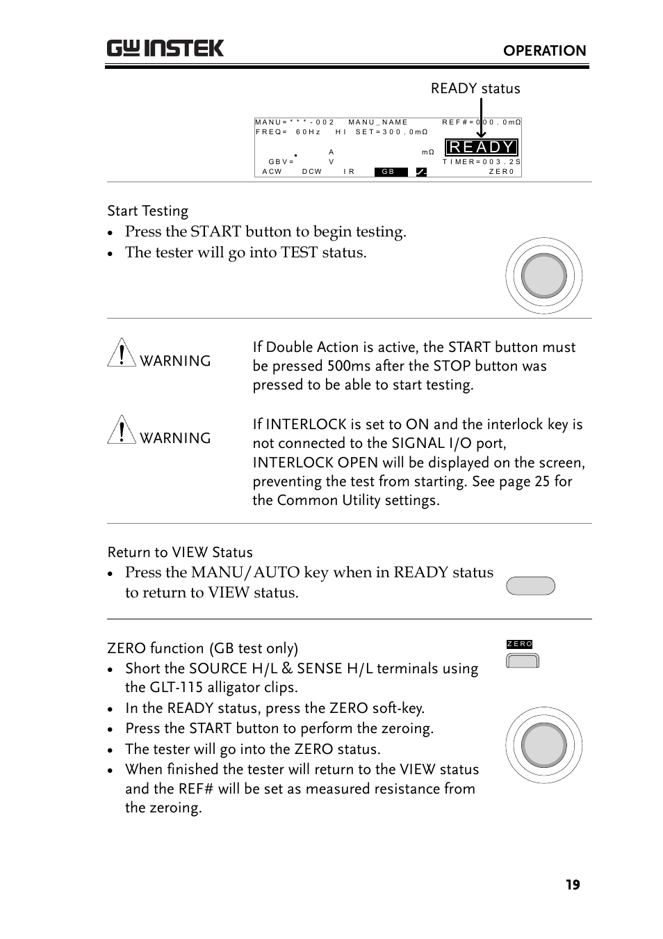 Operation, Ready status a e r, Ystart testing | Press the start button to begin testing, The tester will go into test status, Zero function (gb test only), Press the start button to perform the zeroing, The tester will go into the zero status | GW Instek GPT-9900 series Quick Start Guide User Manual | Page 19 / 28