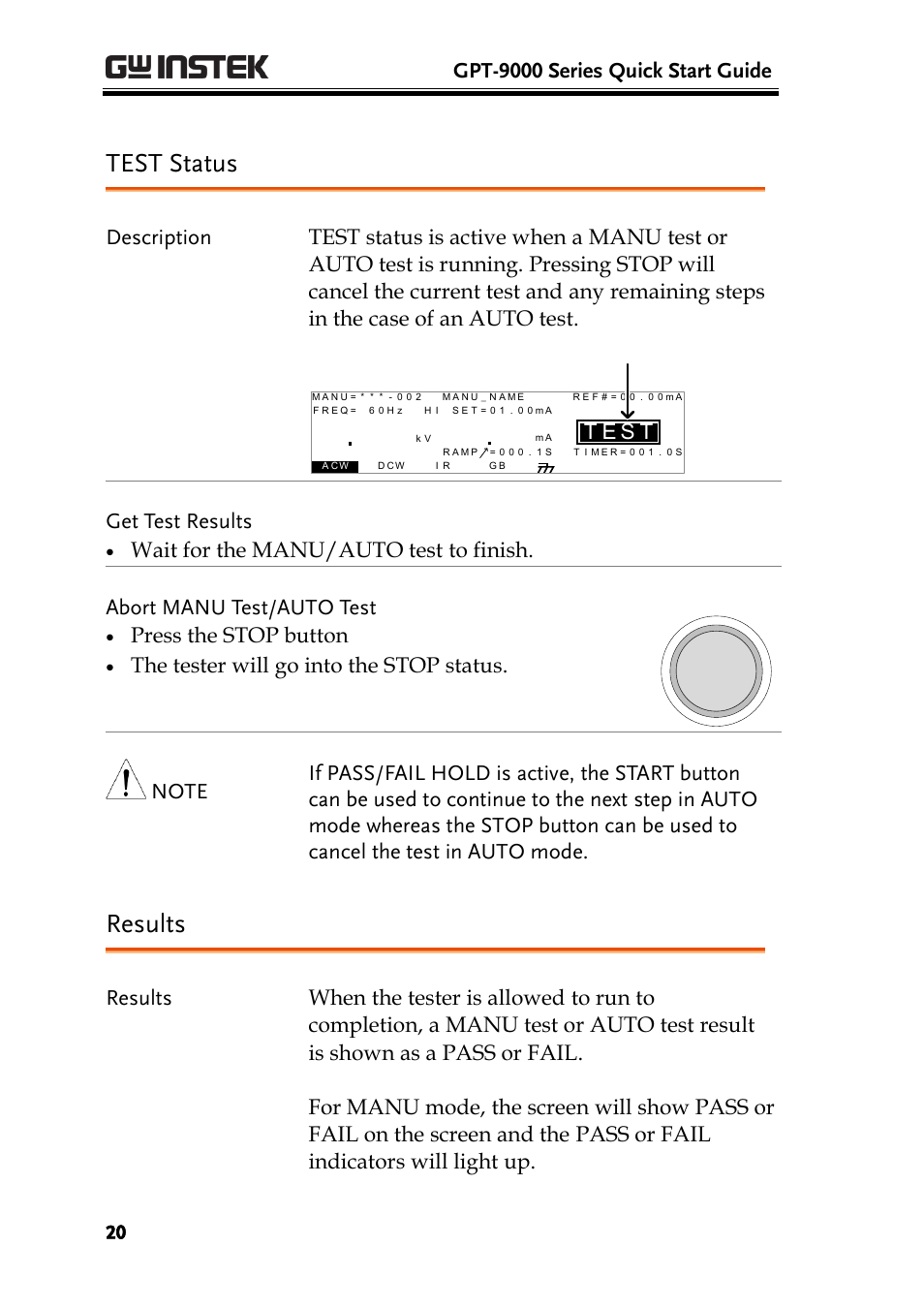 Test status, Results, Gpt-9000 series quick start guide | Se t, Get test results, Press the stop button, The tester will go into the stop status | GW Instek GPT-9900 series Quick Start Guide User Manual | Page 20 / 28