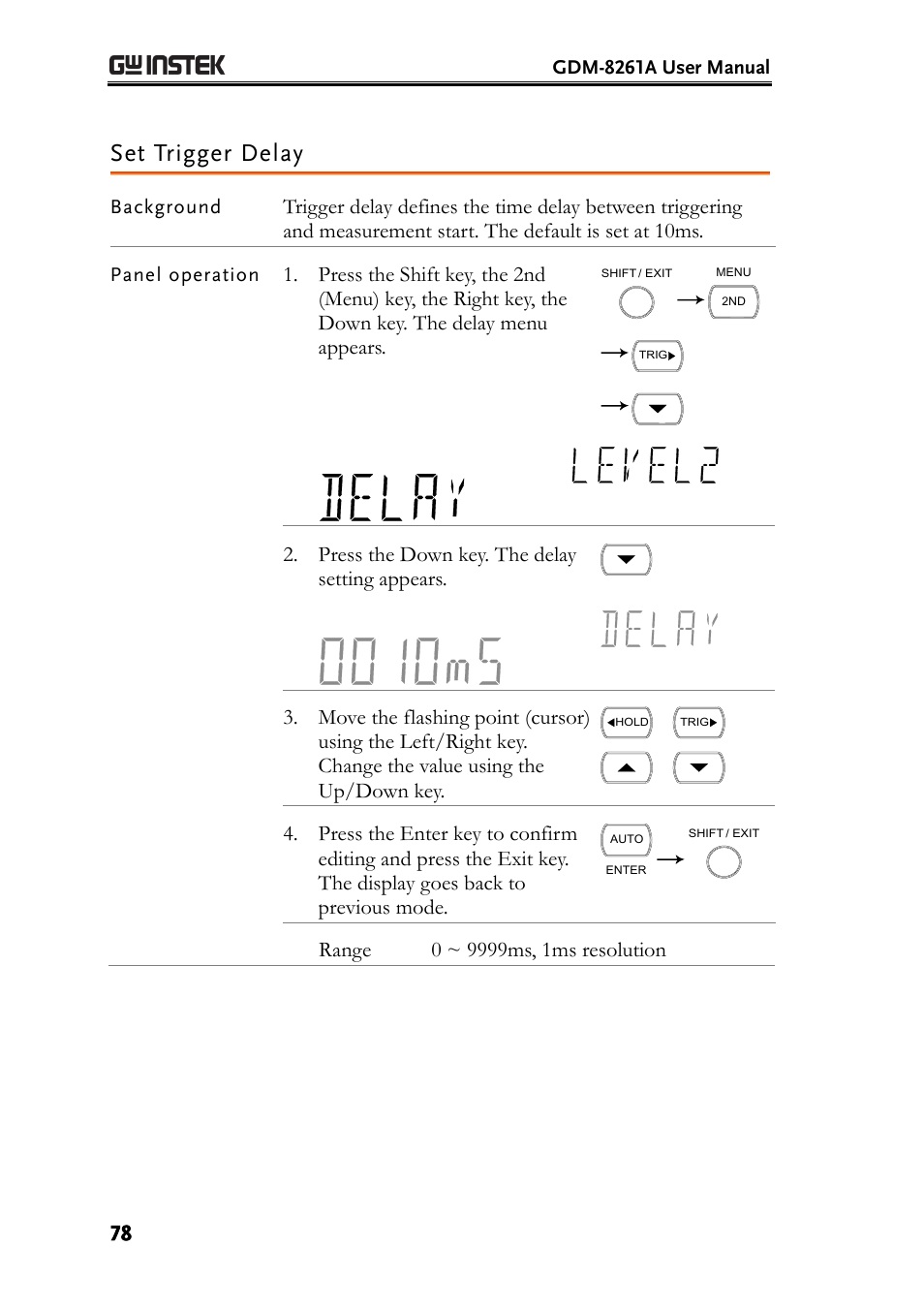 Set trigger delay, Press the down key. the delay setting appears | GW Instek GDM-8261A User manual User Manual | Page 78 / 230