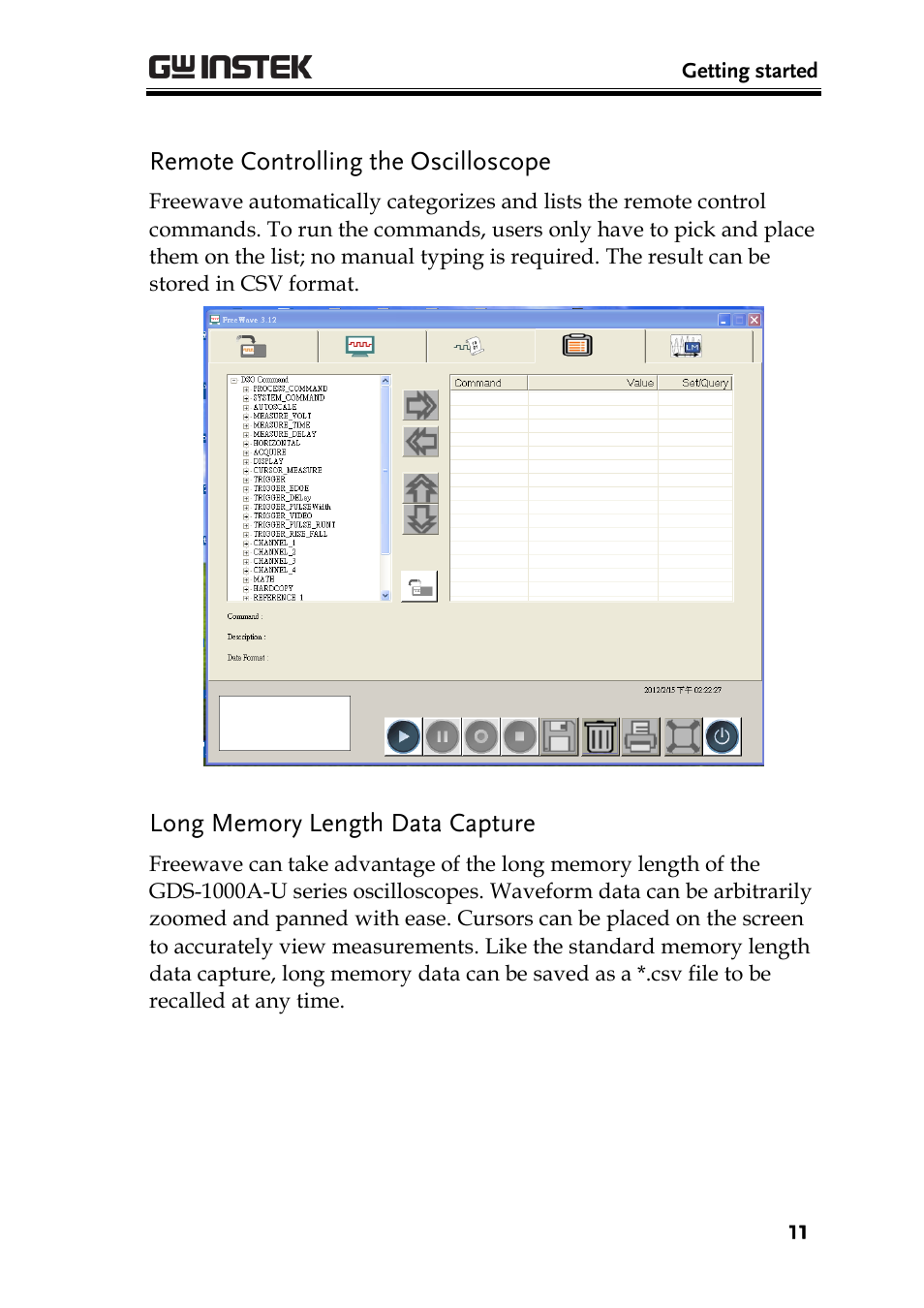 Remote controlling the oscilloscope, Long memory length data capture | GW Instek GDS-1000A Series Freewave user manual User Manual | Page 11 / 51