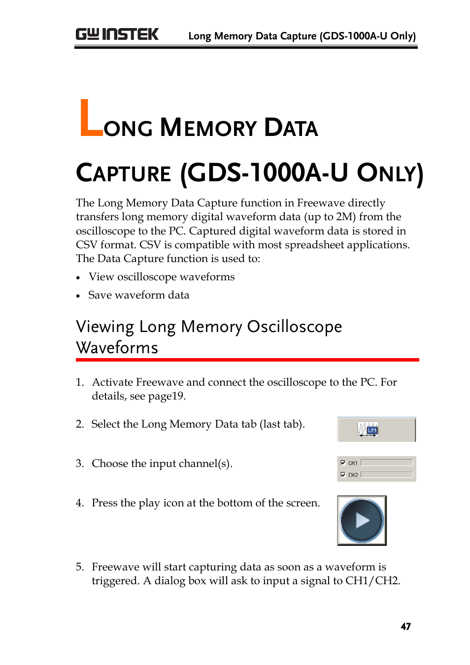 Long memory data capture (gds-1000a-u only), Viewing long memory oscilloscope waveforms, Gds-1000a-u | Emory, Apture | GW Instek GDS-1000A Series Freewave user manual User Manual | Page 47 / 51