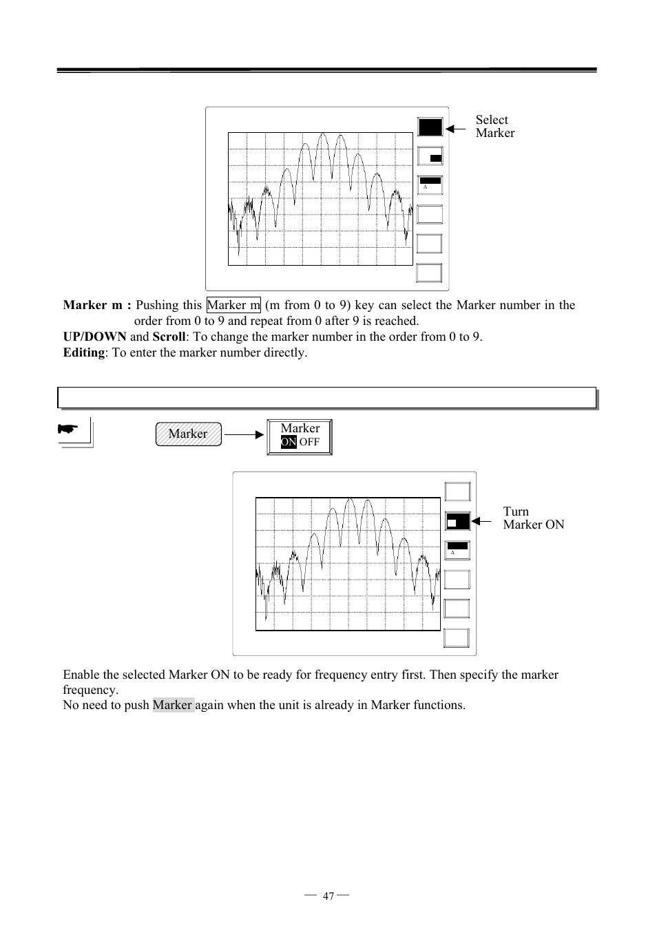 Select marker, Marker, Turn marker on | 7ghz spectrum analyzer operation manual ⎯ ⎯ 47, On off | GW Instek GSP-827 User Manual User Manual | Page 48 / 97