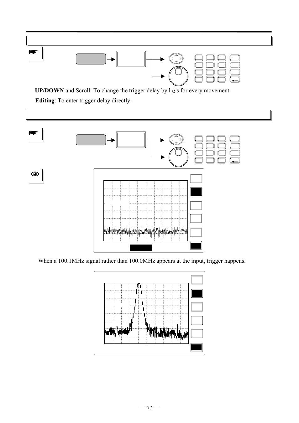 Trigger, Trigger delay, Trigger freq | 7ghz spectrum analyzer operation manual ⎯ ⎯ 77 | GW Instek GSP-827 User Manual User Manual | Page 78 / 97