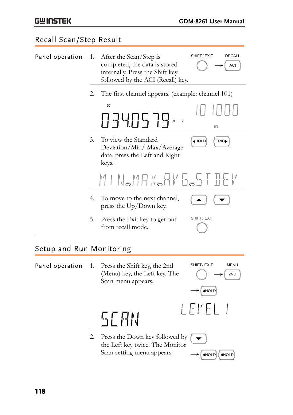 Recall scan/step result, Setup and run monitoring, The first channel appears. (example: channel 101) | Press the exit key to get out from recall mode | GW Instek GDM-8261 User Manual User Manual | Page 118 / 224