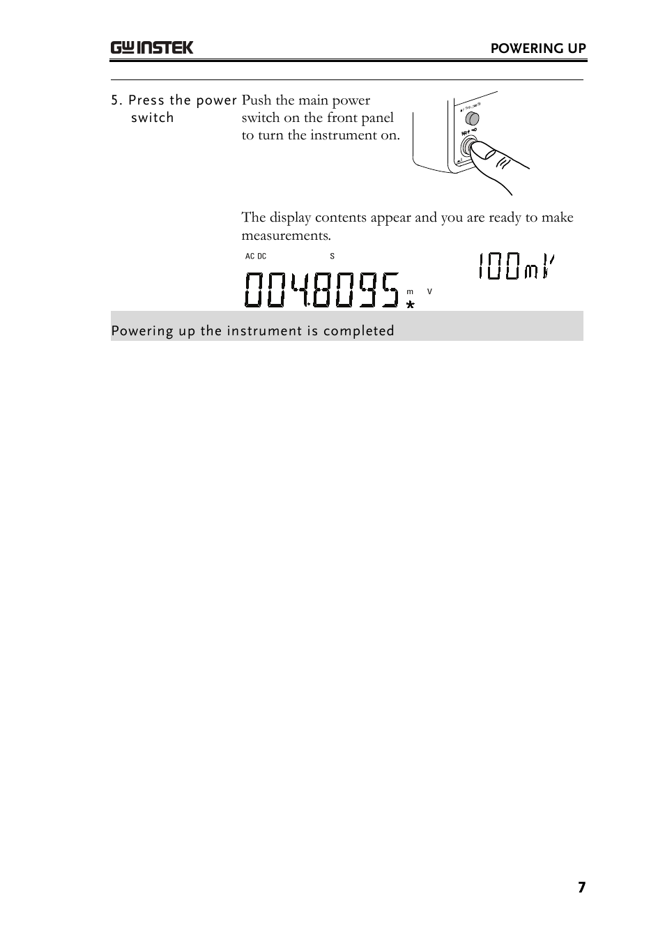 Powering up, Press the power switch, Powering up the instrument is completed | GW Instek GDM-8261 Quick Start Guide User Manual | Page 7 / 14