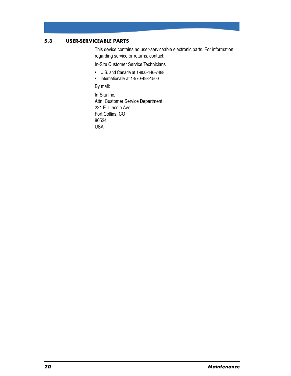 Heading1 - 5.3 user-serviceable parts, Body - in-situ customer service technicians, Body - by mail | 3 user-serviceable parts | In-Situ Aquaculture Aerator Controller Manual User Manual | Page 20 / 22