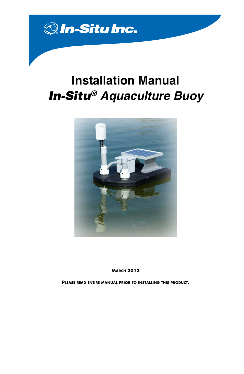 In-Situ Aquaculture Buoy Manual (purchased before 28 May 2013) User Manual | 34 pages