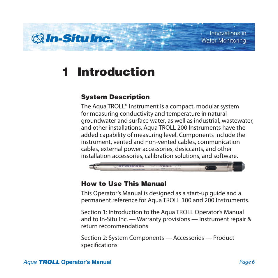 1 introduction, System description, How to use this manual | In-Situ Aqua TROLL 100 and 200 Operators Manual User Manual | Page 6 / 94
