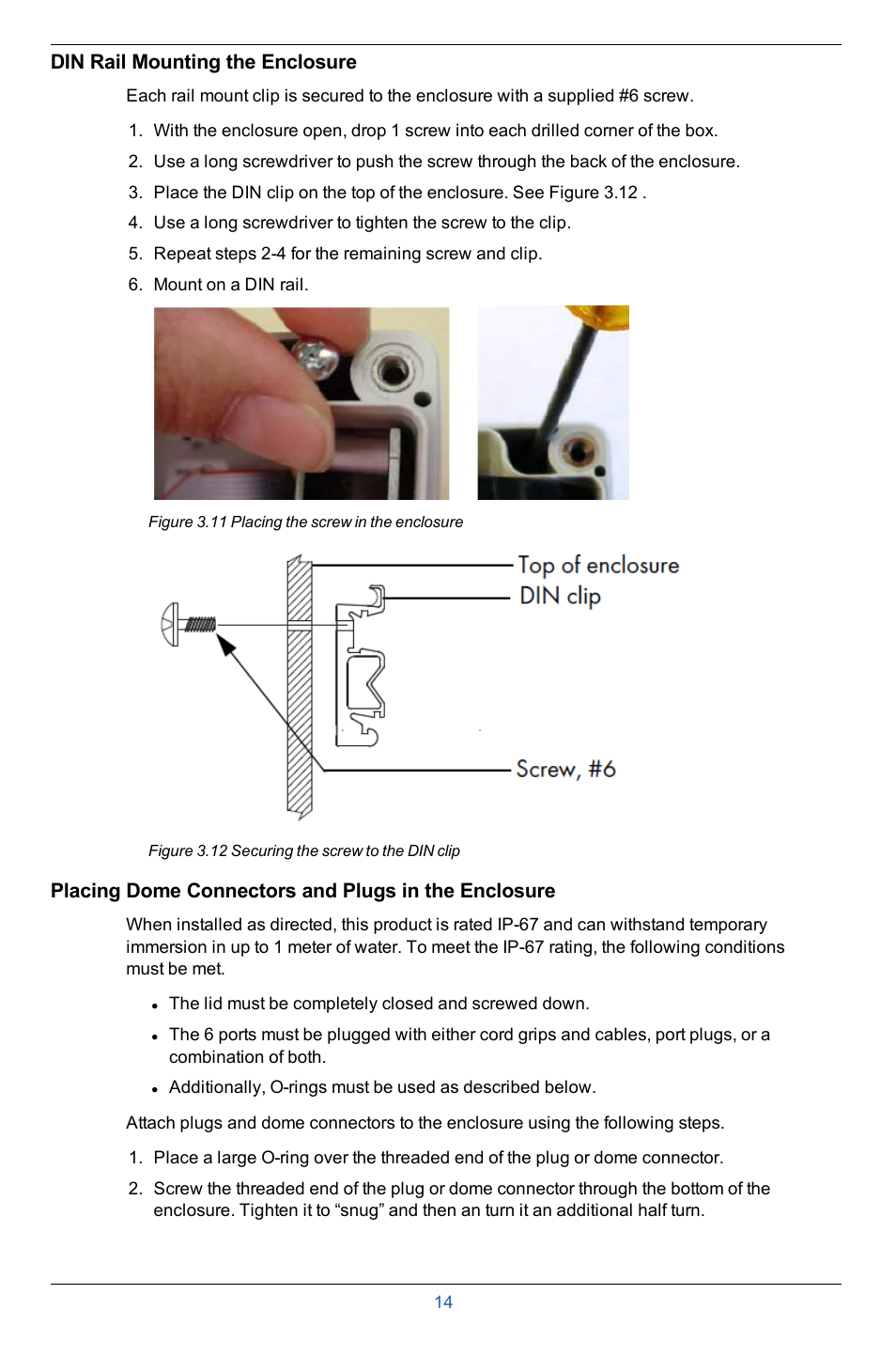 Din rail mounting the enclosure, Placing dome connectors and plugs in the enclosure | In-Situ Con TROLL PRO Installation Manual (purchased after 10 May 2012) User Manual | Page 14 / 29