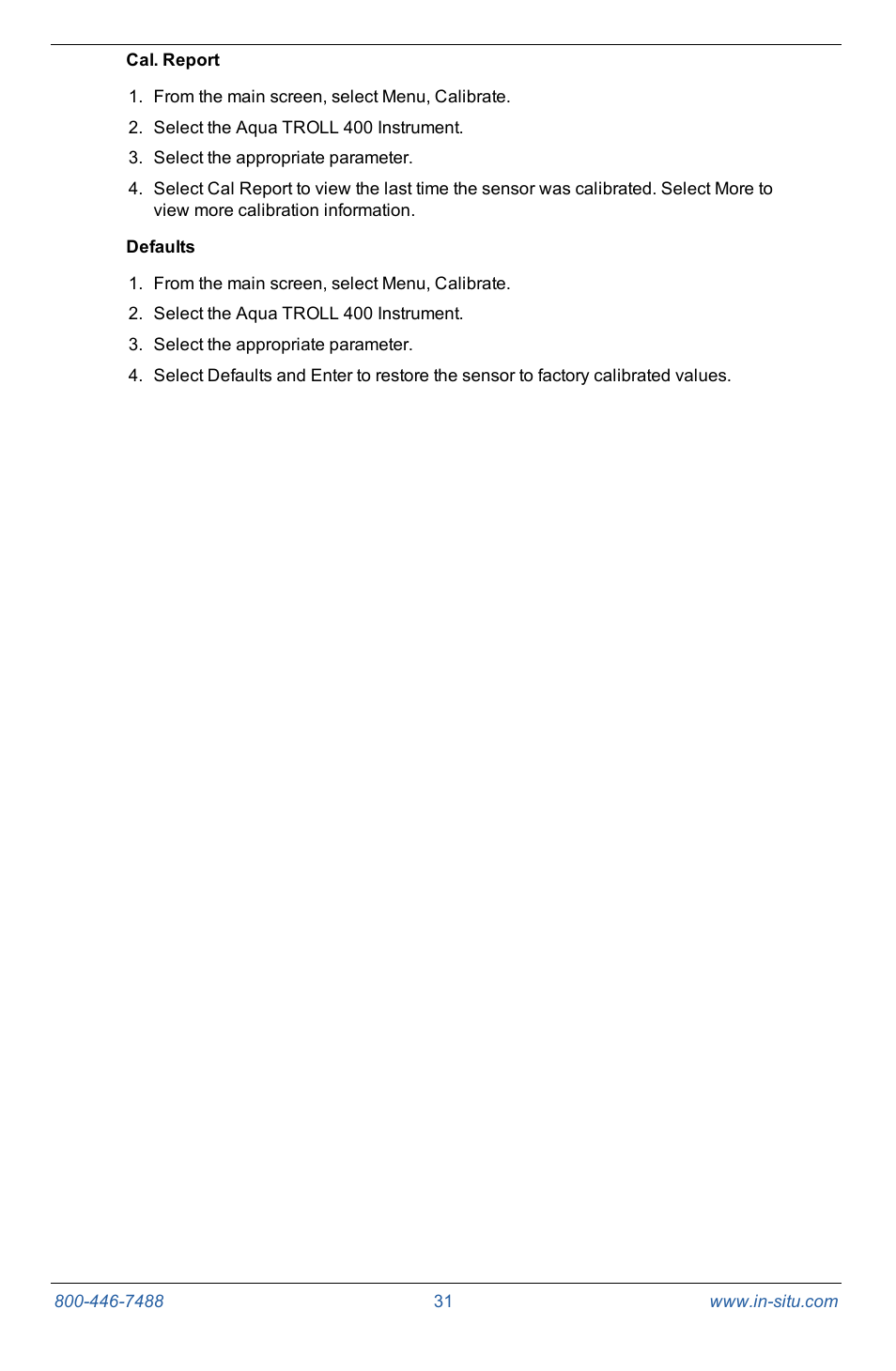 Cal. report, Defaults | In-Situ Con TROLL PRO Operators Manual (purchased after 10 May 2012) User Manual | Page 31 / 55