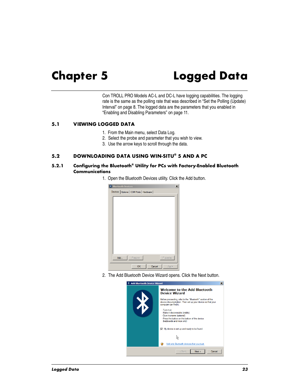 Chaptertitle - chapter 5 logged data, Heading1 - 5.1 viewing logged data, Chapter 5 | 1 viewing logged data, 2 downloading data using win-situ, 1 configuring the bluetooth, Chapter 5 logged data | In-Situ Con TROLL PRO Operators Manual (purchased before 10 May 2012) User Manual | Page 23 / 40