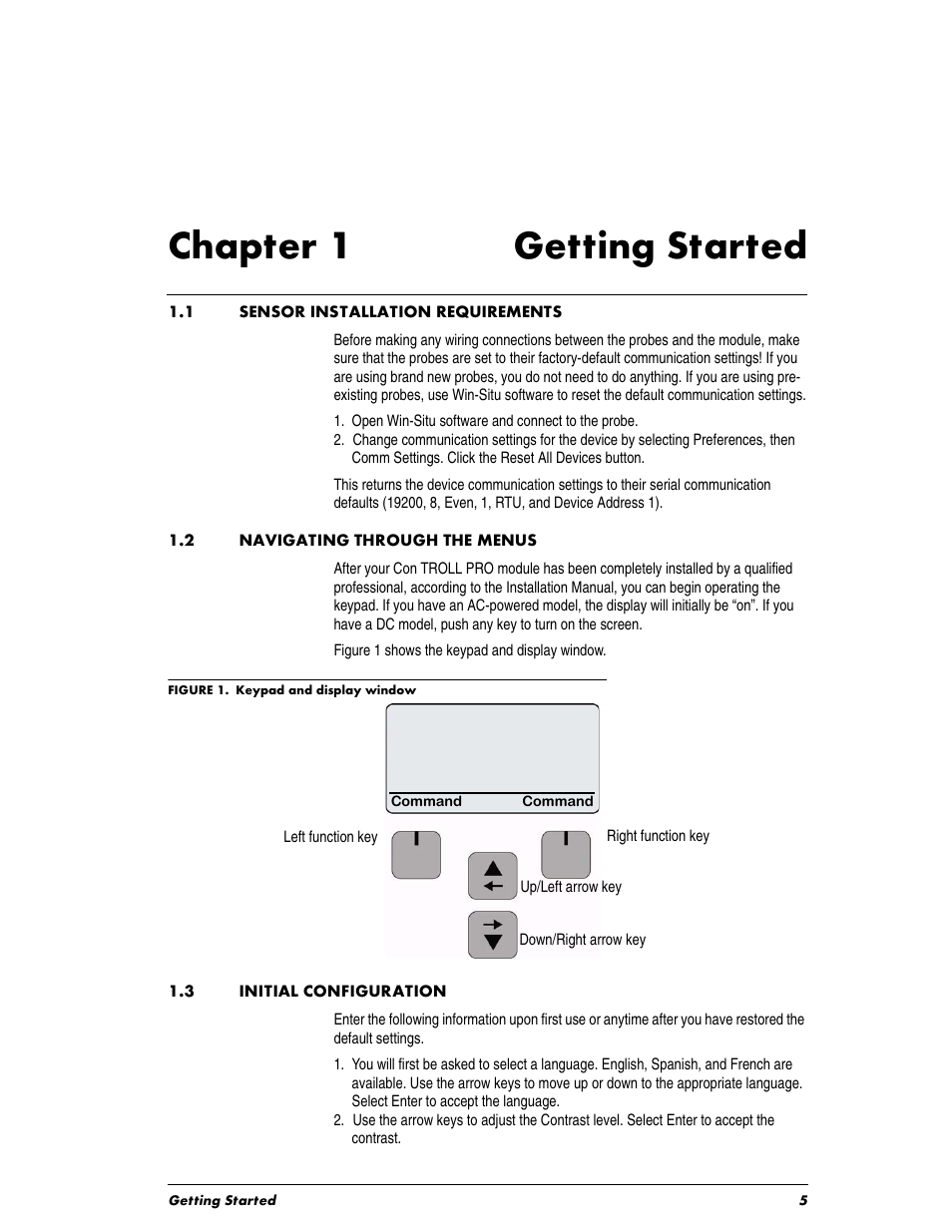 Chaptertitle - chapter 1 getting started, Heading1 - 1.1 sensor installation requirements, Heading1 - 1.2 navigating through the menus | Heading1 - 1.3 initial configuration, Chapter 1, 1 sensor installation requirements, 2 navigating through the menus, 3 initial configuration, Chapter 1 getting started | In-Situ Con TROLL PRO Operators Manual (purchased before 10 May 2012) User Manual | Page 5 / 40