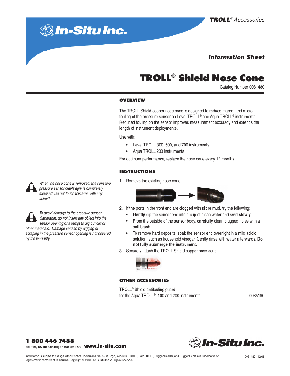 In-Situ TROLL Shield Nose Cone for Level TROLL 500/700 and Aqua TROLL 200 Instruments User Manual | 1 page