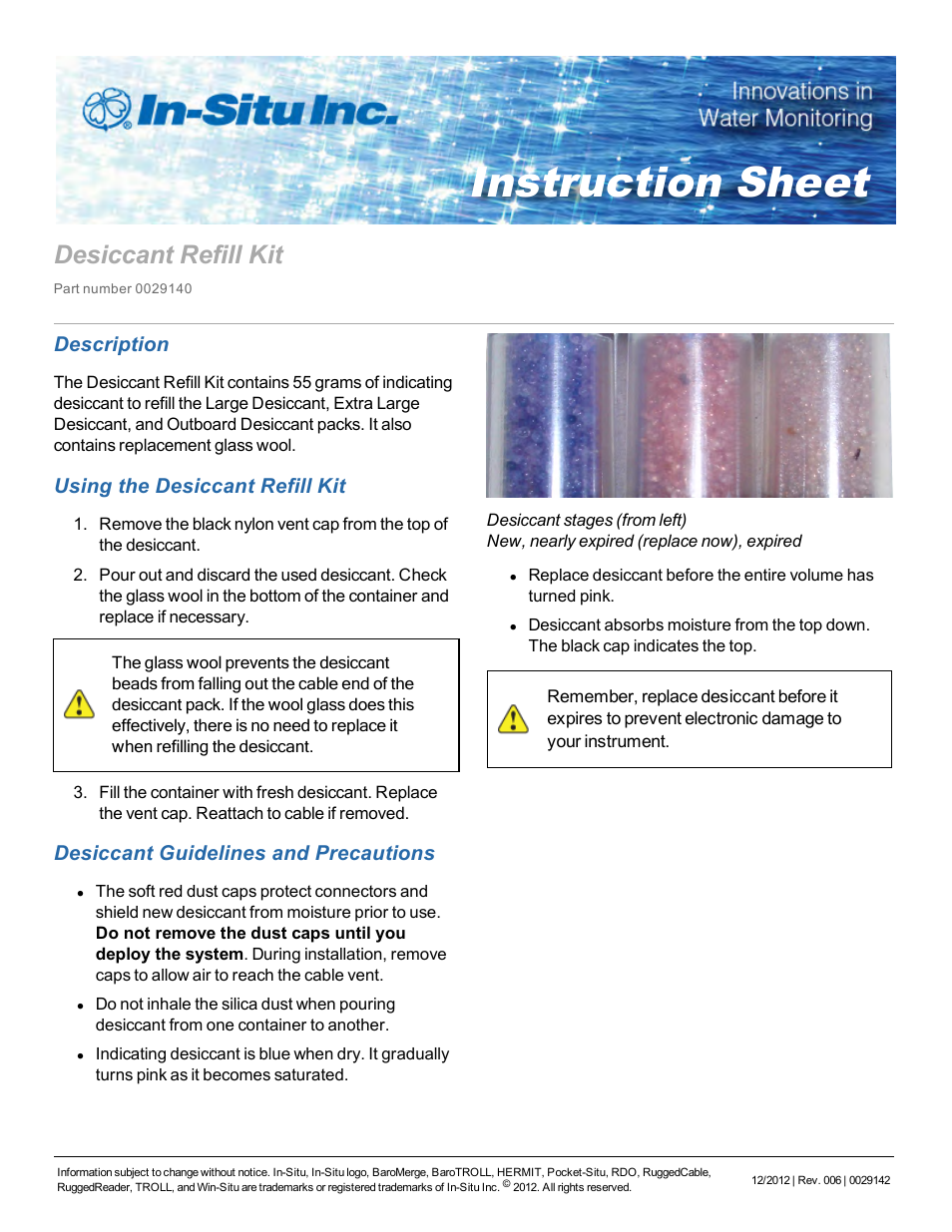 In-Situ Desiccant Refill Kit for Large and Outboard Dessicant Tubes User Manual | 1 page