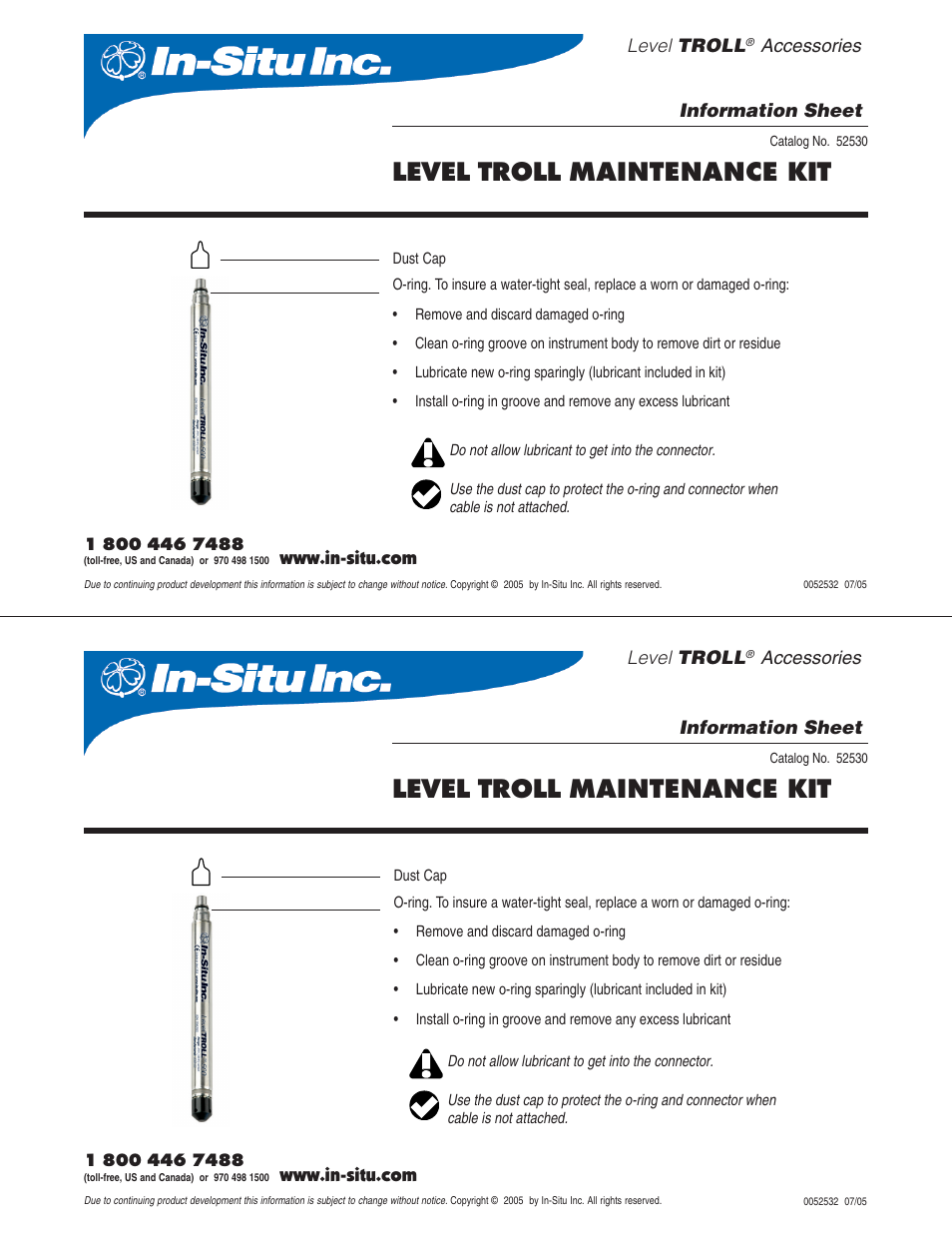 In-Situ Level TROLL O-ring Replacement Kit (use this kit for Level TROLL 300/500/700 and Aqua TROLL 100/200 Instruments) User Manual | 1 page