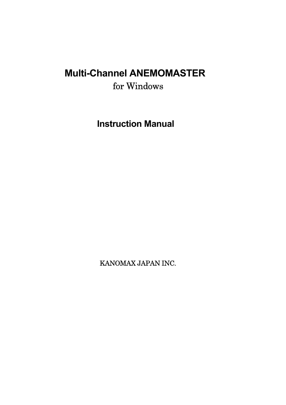 KANOMAX 1560 Multi-Channel Anemomaster Software Manual User Manual | 31 pages
