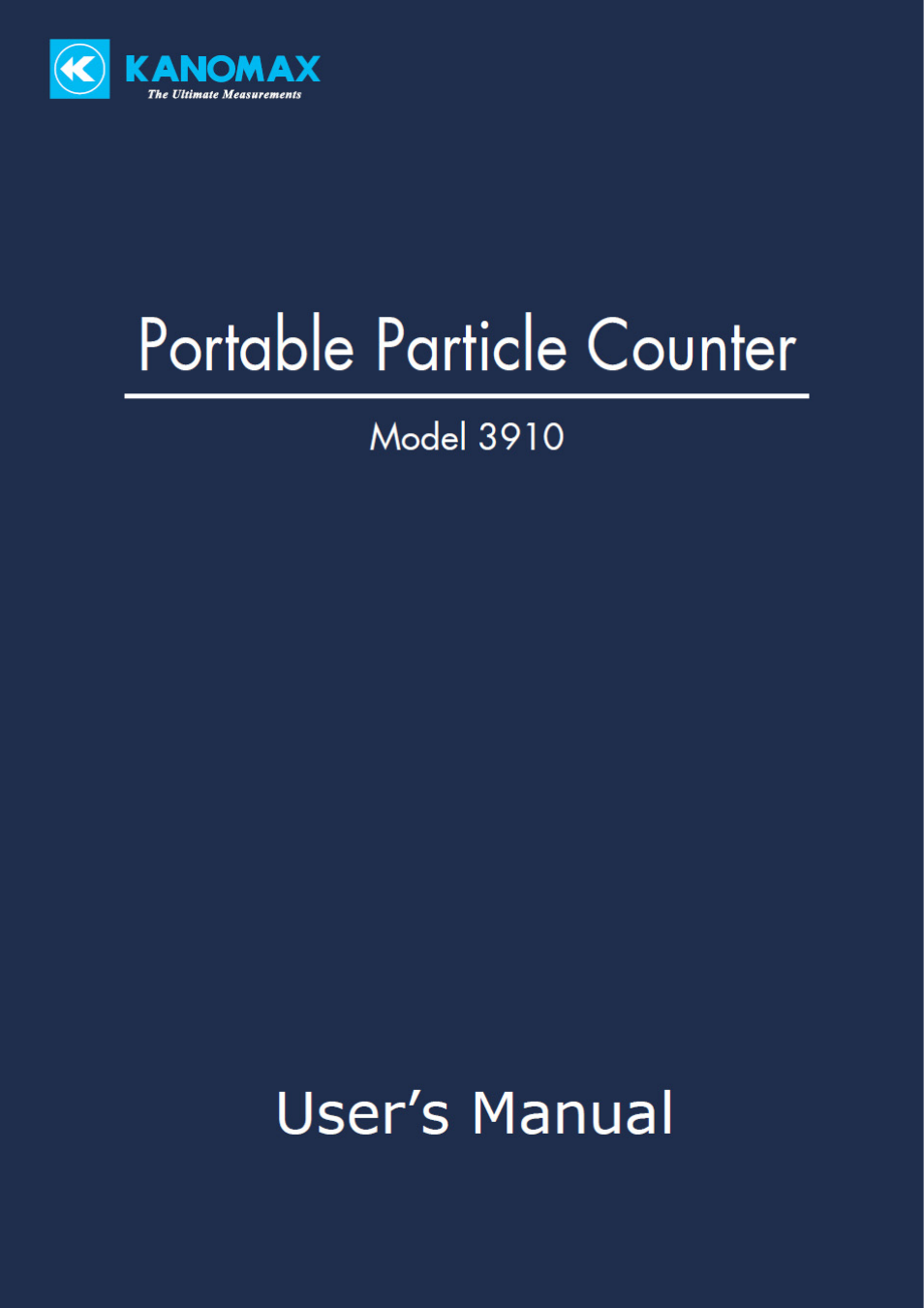 KANOMAX 3910 Portable Particle Counter User Manual User Manual | 87 pages