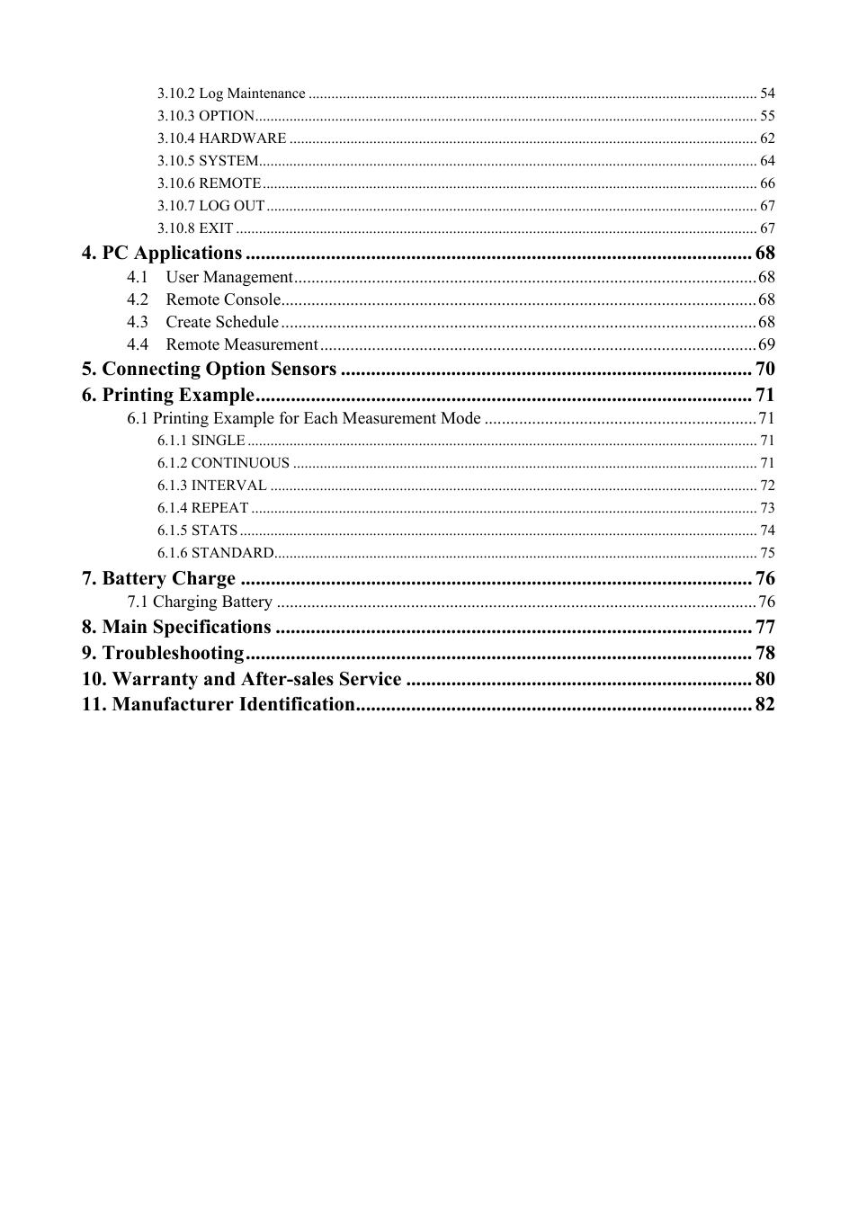 Pc applications, Connecting option sensors, Printing example | Battery charge, Main specifications, Troubleshooting, Warranty and after-sales service, Manufacturer identification | KANOMAX 3900 Portable Particle Counter User Manual | Page 7 / 90