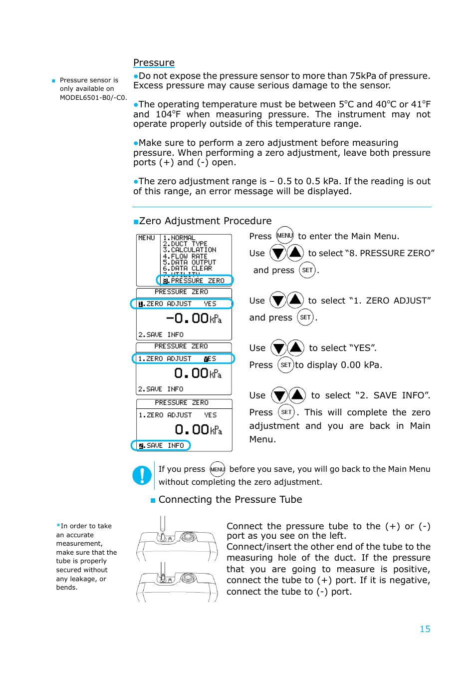 0 0.00h, Pressure, Zero adjustment procedure | Connecting the pressure tube | KANOMAX 6501 series Climomaster User Manual | Page 16 / 64