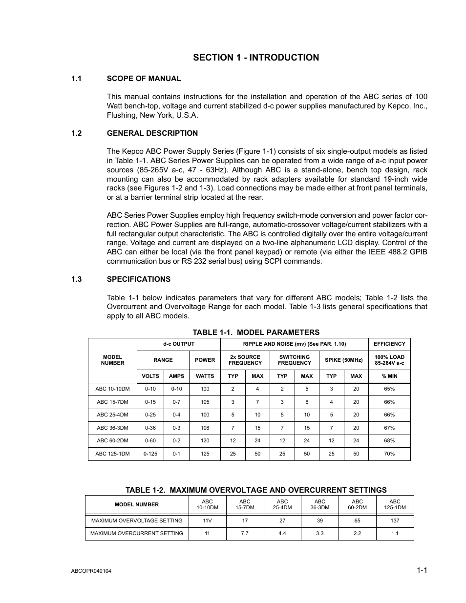 Section 1 - introduction, 1 scope of manual, 2 general description | 3 specifications, Table 1-1. model parameters, Scope of manual -1, General description -1, Specifications -1, Model parameters -1, Maximum overvoltage and overcurrent settings -1 | KEPCO ABC-DM SERIES User Manual | Page 15 / 96