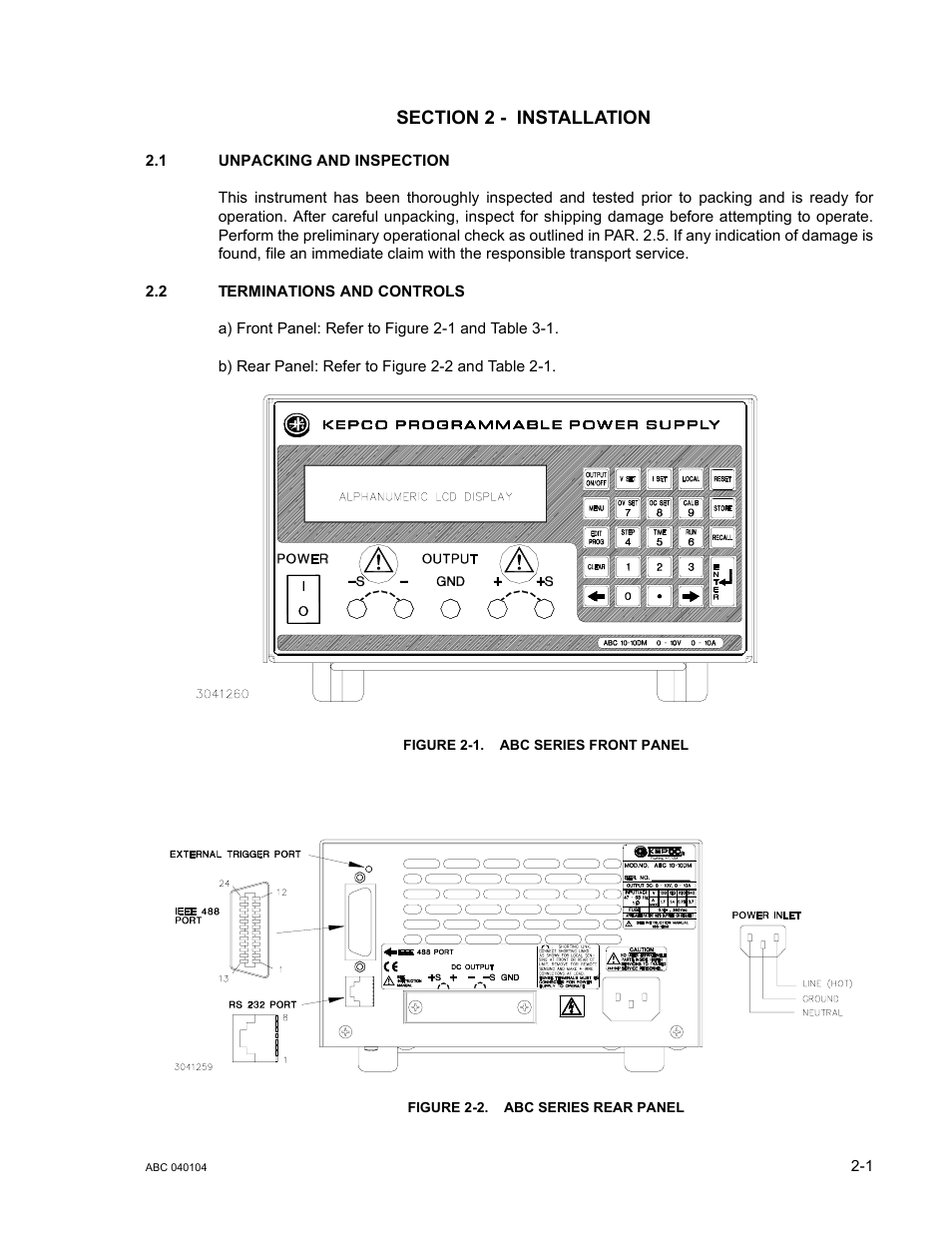 Section 2 - installation, 1 unpacking and inspection, 2 terminations and controls | Figure 2-1. abc series front panel, Figure 2-2. abc series rear panel, Unpacking and inspection -1, Terminations and controls -1, Abc series front panel -1, Abc series rear panel -1 | KEPCO ABC-DM SERIES User Manual | Page 25 / 96