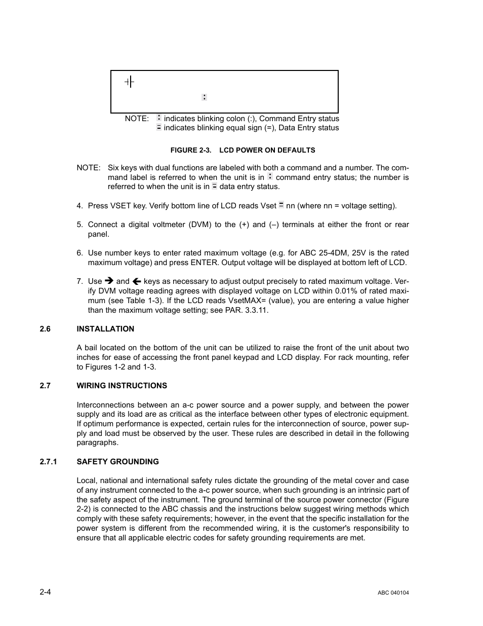 Figure 2-3. lcd power on defaults, 6 installation, 7 wiring instructions | 1 safety grounding, Installation -4, Wiring instructions -4, Safety grounding -4, Lcd power on defaults -4, E 2-3) | KEPCO ABC-DM SERIES User Manual | Page 28 / 96