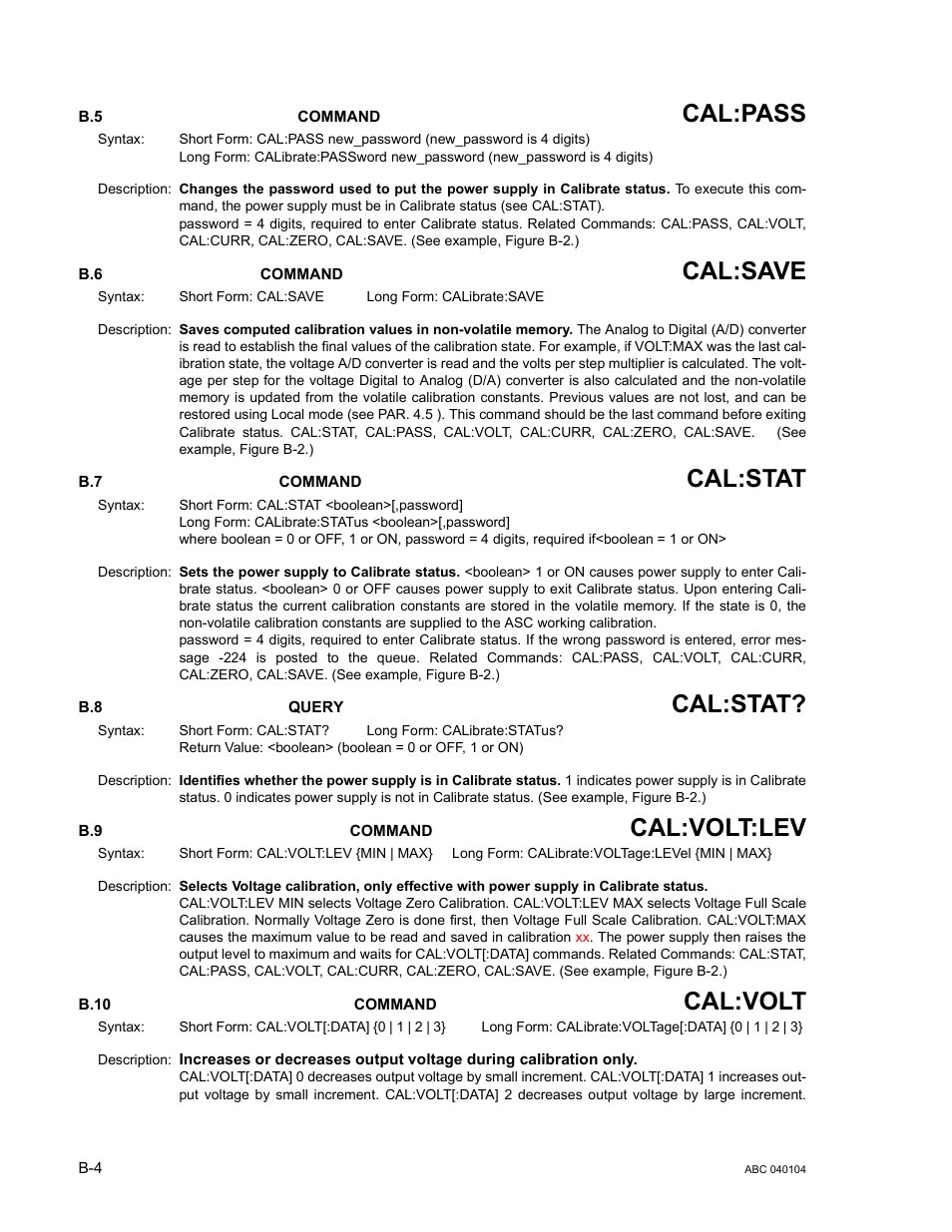 B.5 calibrate:password command, B.6 calibrate:save command, B.7 calibrate:status command | B.8 calibrate:status? query, B.9 calibrate:voltage:level command, B.10 calibrate:voltage[:data] command, B.10, B.7, b.8, Cal:pass, Cal:save | KEPCO ABC-DM SERIES User Manual | Page 74 / 96