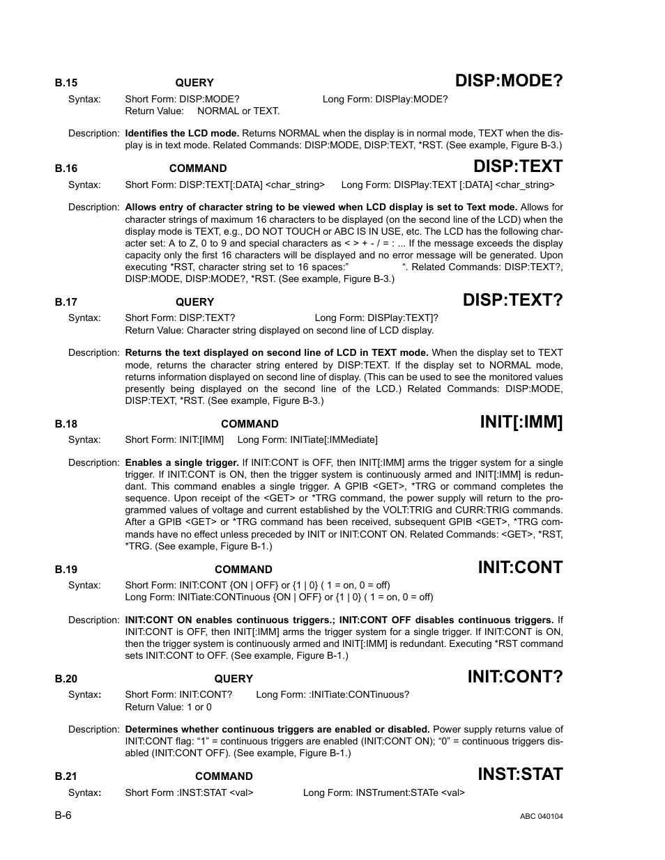 B.15 display:mode? query, B.16 display:text command, B.17 display:text? query | B.18 initiate[:immediate] command, B.19 initiate:continuous command, B.20 initiate:continuous query, B.21 instrument:state command, B.15, B.16, B.17 | KEPCO ABC-DM SERIES User Manual | Page 76 / 96