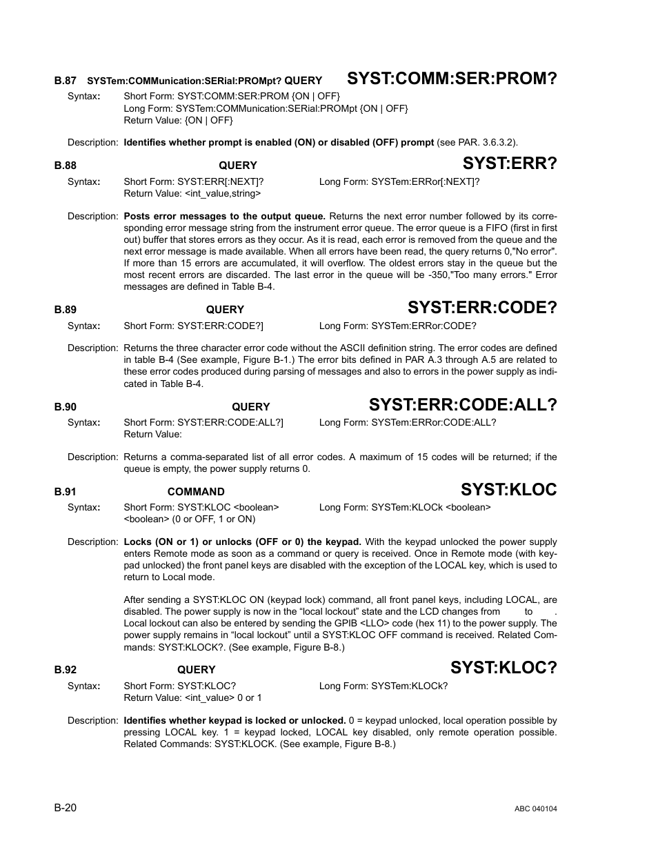 B.87 system:communication:serial:prompt? query, B.88 system:error[:next]? query, B.89 system:error:code? query | B.90 system:error:code:all? query, B.91 system:klock command, B.92 system:klock? query, B.87, B.88, B.89, B.90 | KEPCO ABC-DM SERIES User Manual | Page 90 / 96