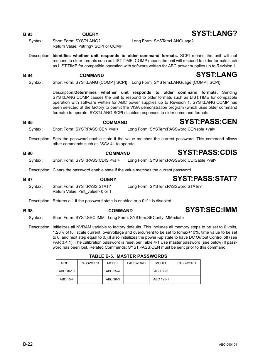 B.93 system:language? query, B.94 system:language command, B.95 system:password:cenable command | B.96 system:password:cdisable command, B.97 system:password:state? query, B.98 system:security:immediate command, Table b-5. master passwords, B.93, B.94, B.95 | KEPCO ABC-DM SERIES User Manual | Page 92 / 96