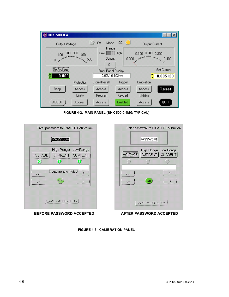 Figure 4-2. main panel (bhk 500-0.4mg, typical), Figure 4-3. calibration panel, Main panel (bhk 500-0.4mg, typical) -6 | Calibration panel -6, E 4-2) | KEPCO BHK-MG 200W (Full Rack) Series User Manual | Page 120 / 152