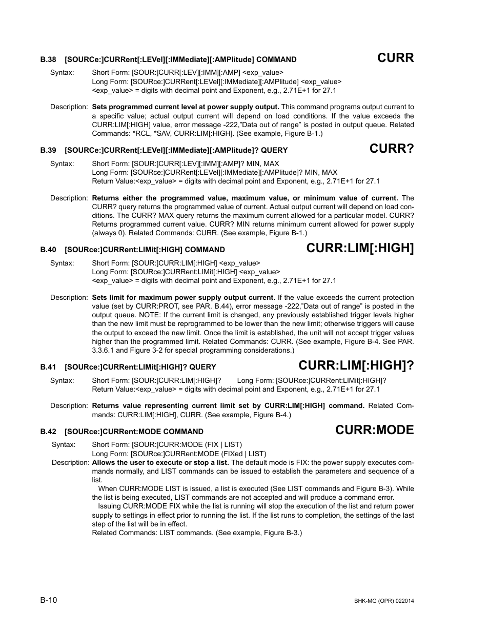 B.40 [source:]current:limit[:high] command, B.41 [source:]current:limit[:high]? query, B.42 [source:]current:mode command | B.38, Source:]c, B.39, B.40, Sourc, B.41, B.42 | KEPCO BHK-MG 200W (Full Rack) Series User Manual | Page 140 / 152