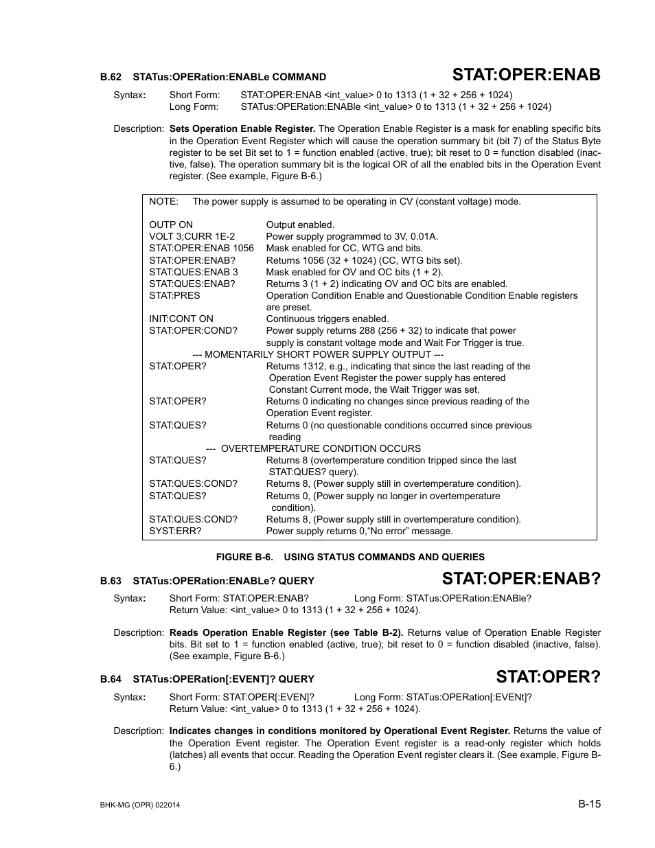 B.62 status:operation:enable command, Figure b-6. using status commands and queries, B.63 status:operation:enable? query | B.64 status:operation[:event]? query, B.62, Stat, B.63, B.64, B.62, b.63, Stat:oper:enab | KEPCO BHK-MG 200W (Full Rack) Series User Manual | Page 145 / 152