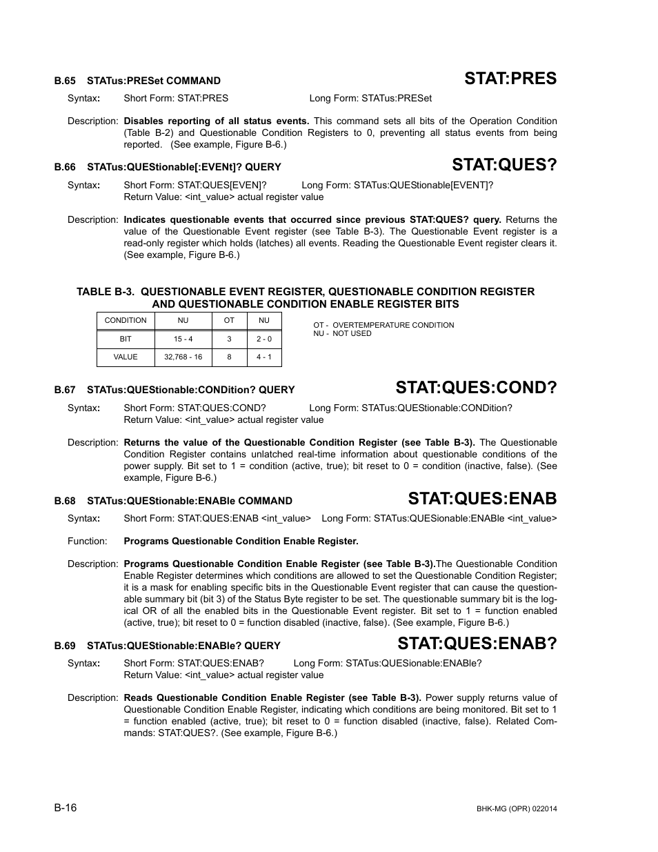 B.65 status:preset command, B.66 status:questionable[:event]? query, B.67 status:questionable:condition? query | B.68 status:questionable:enable command, B.69 status:questionable:enable? query, B.65, Stat, B.66, B.67, B.68 | KEPCO BHK-MG 200W (Full Rack) Series User Manual | Page 146 / 152