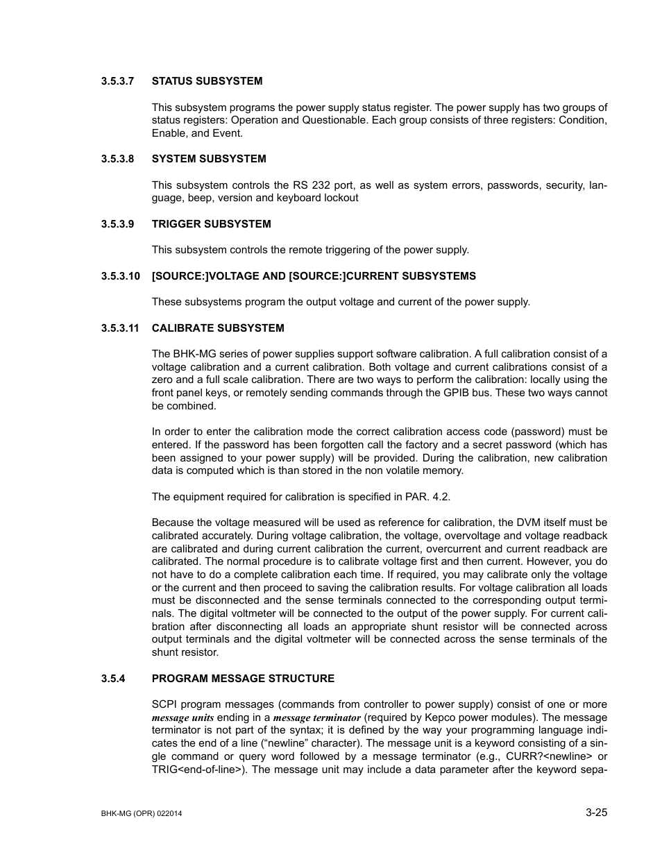 7 status subsystem, 8 system subsystem, 9 trigger subsystem | 11 calibrate subsystem, 4 program message structure, Status subsystem -25, System subsystem -25, Trigger subsystem -25, Calibrate subsystem -25, Program message structure -25 | KEPCO BHK-MG 200W (Full Rack) Series User Manual | Page 69 / 152