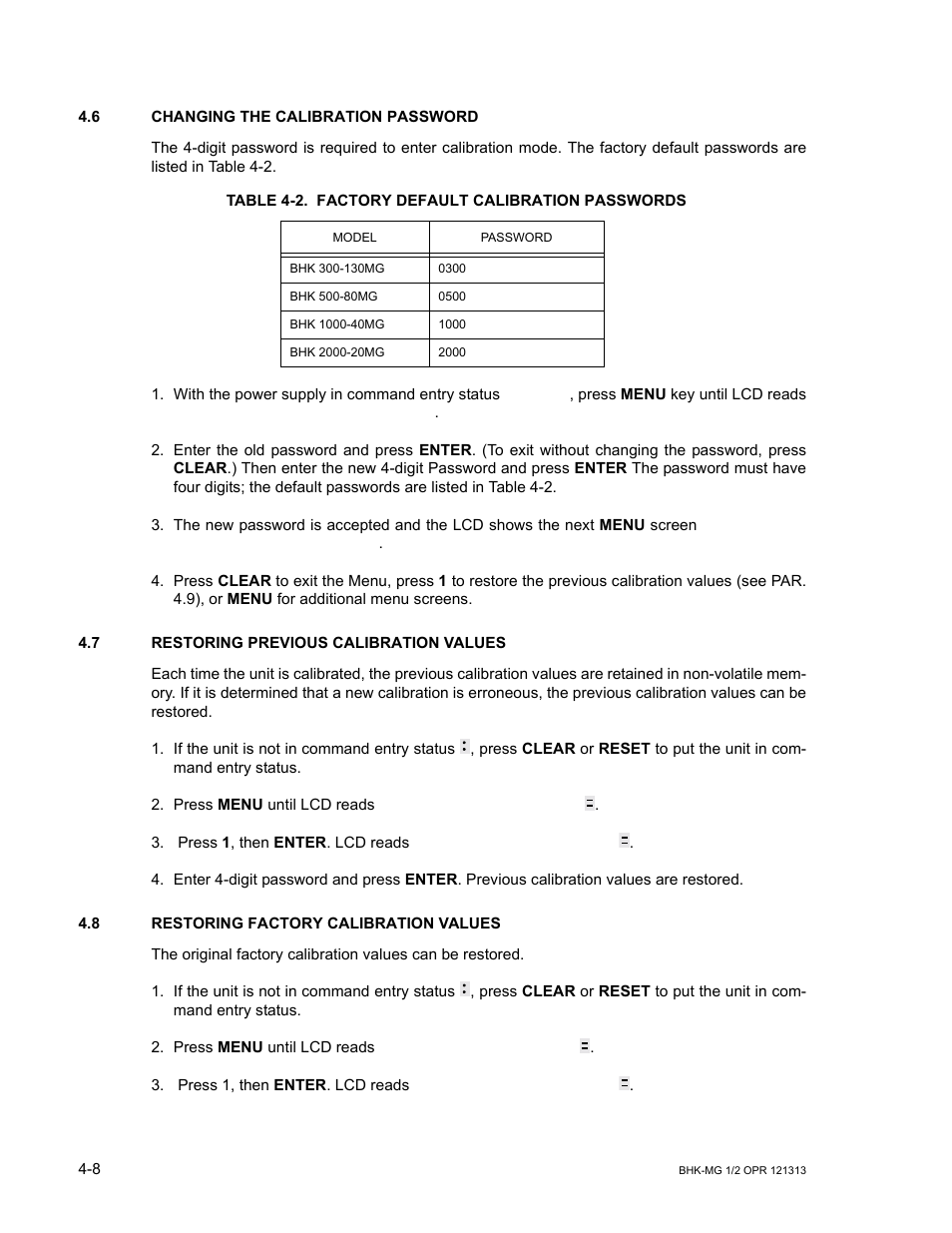 6 changing the calibration password, Table 4-2. factory default calibration passwords, 7 restoring previous calibration values | 8 restoring factory calibration values, Changing the calibration password -8, Restoring previous calibration values -8, Restoring factory calibration values -8, Factory default calibration passwords -8, R. 4.6 to ch | KEPCO BHK-MG 40W (Half Rack) Series User Manual | Page 120 / 148