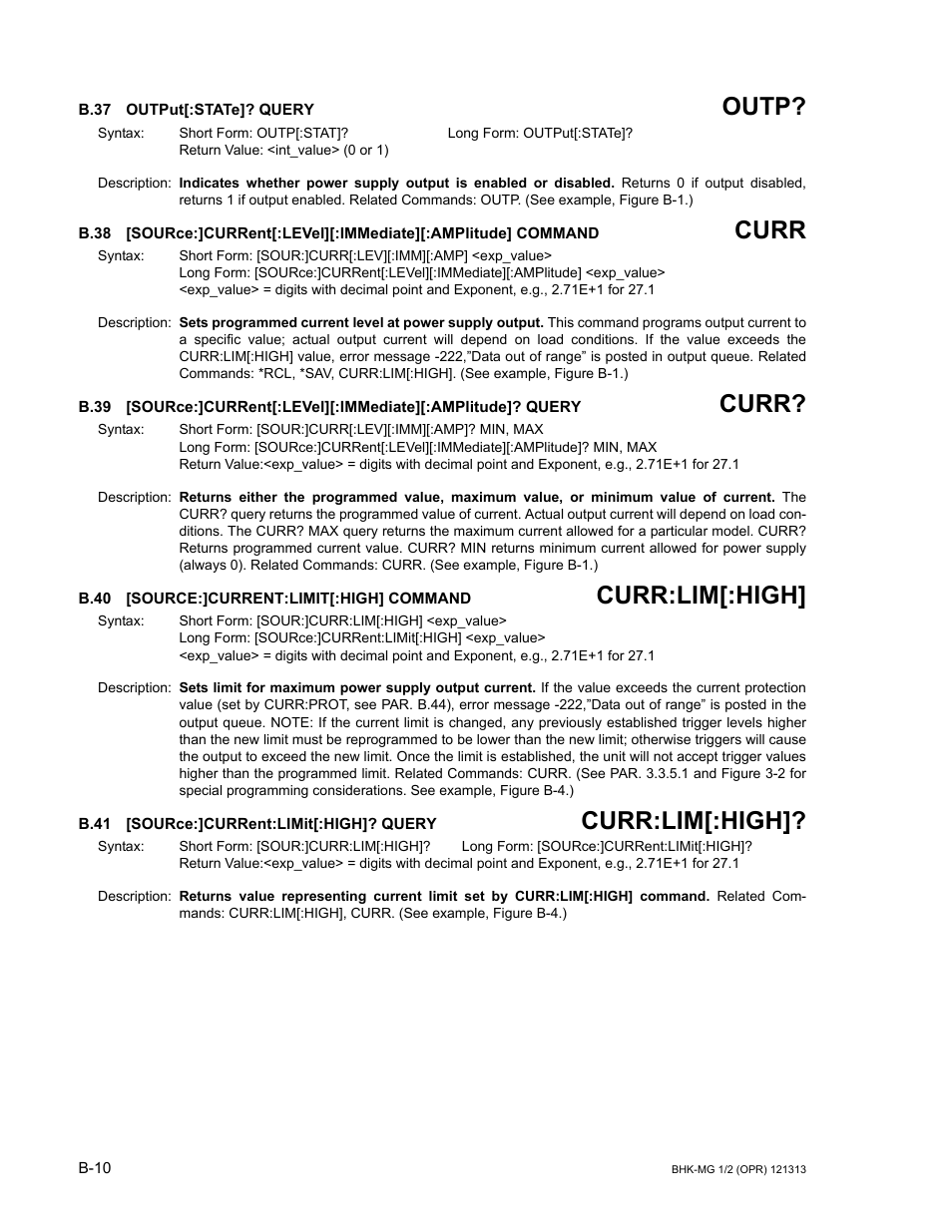 B.37 output[:state]? query, B.40 [source:]current:limit[:high] command, B.41 [source:]current:limit[:high]? query | B.37, Outp, B.38, Sourc, B.39, B.40, B.41 | KEPCO BHK-MG 40W (Half Rack) Series User Manual | Page 136 / 148