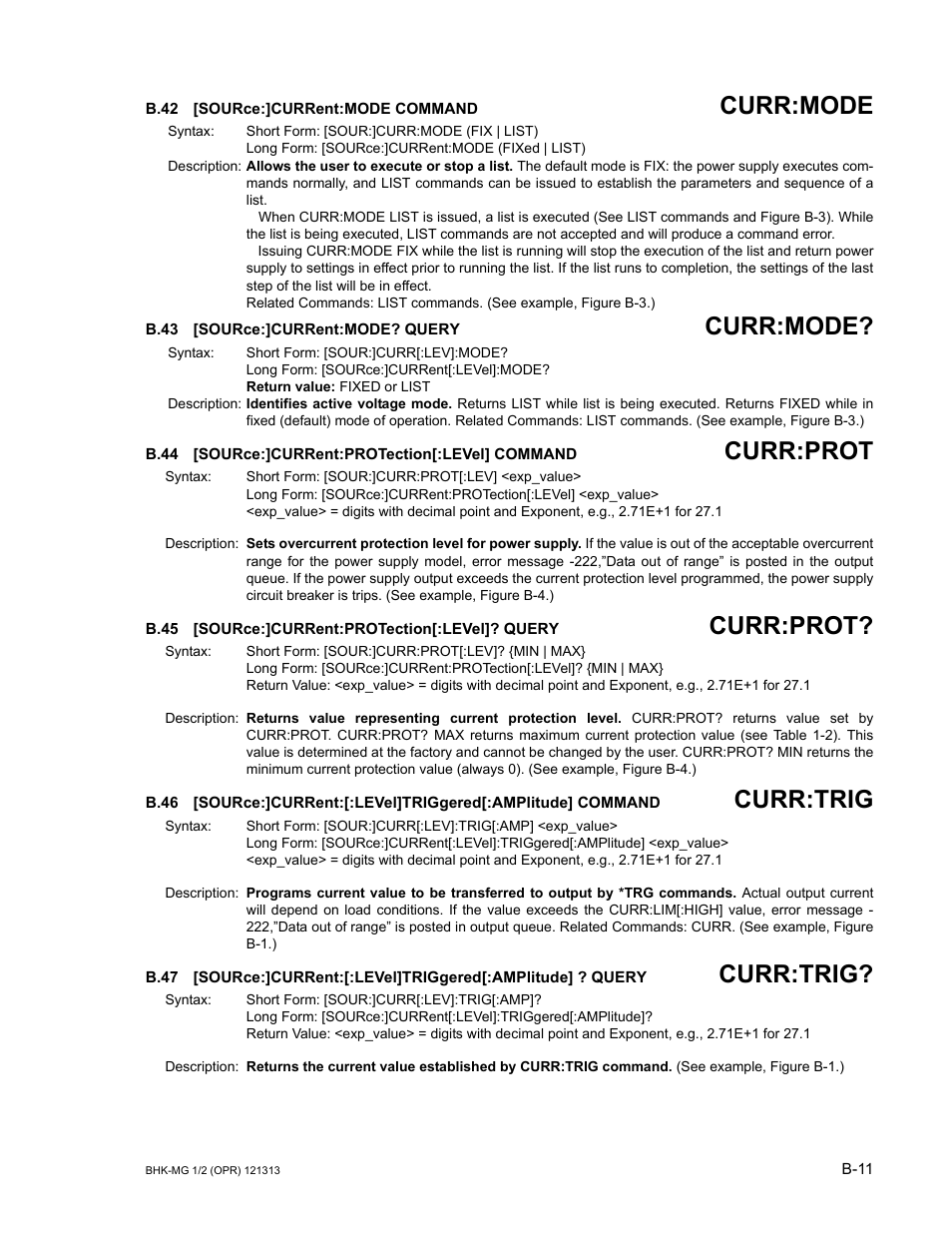B.42 [source:]current:mode command, B.43 [source:]current:mode? query, B.44 [source:]current:protection[:level] command | B.45 [source:]current:protection[:level]? query, B.42, Sourc, B.43, B.44, B.45, B.46 | KEPCO BHK-MG 40W (Half Rack) Series User Manual | Page 137 / 148